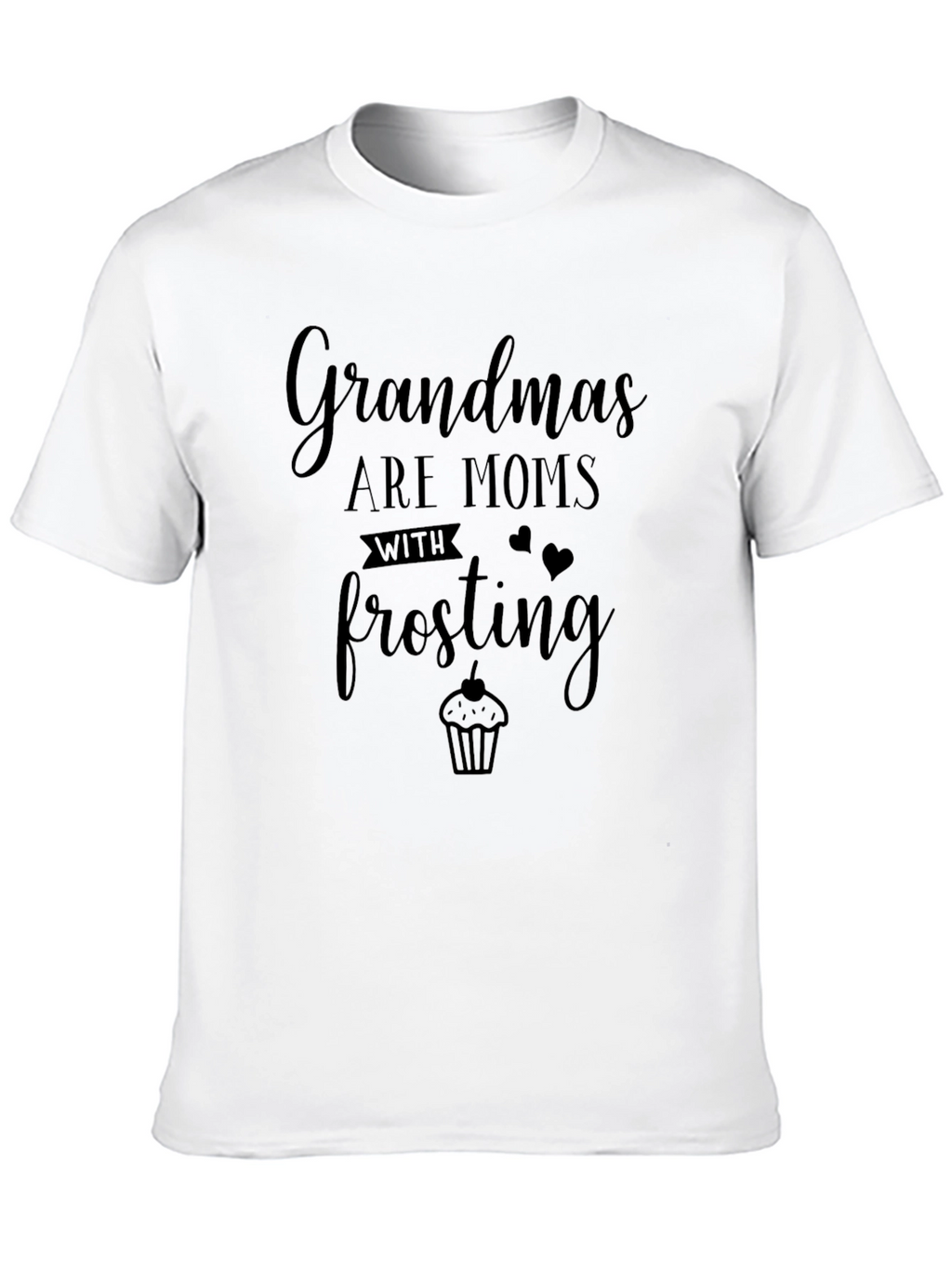 Grandmas Are Moms With Frosting Black T-Shirt