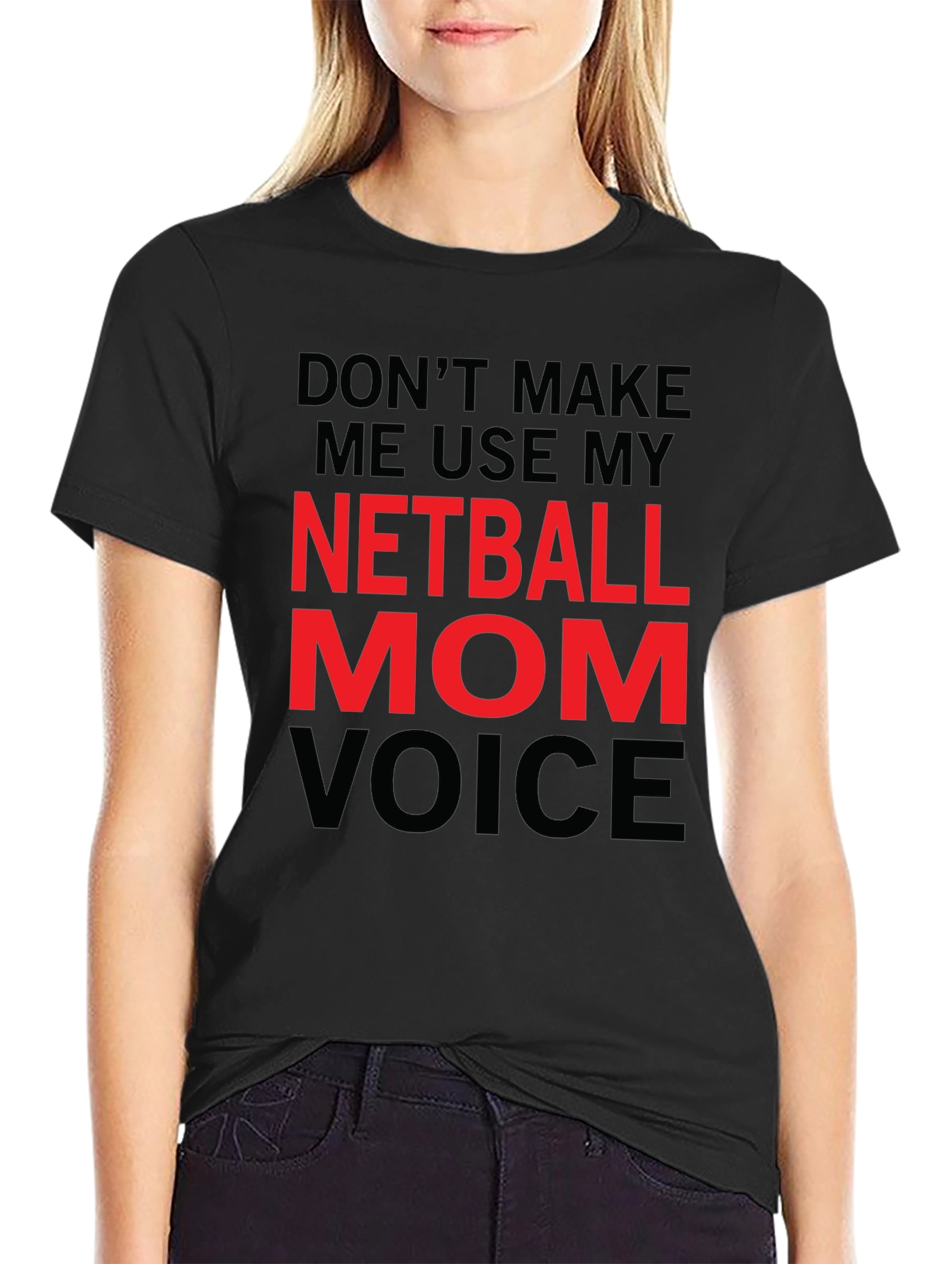 Netball Mom Voice T-Shirt