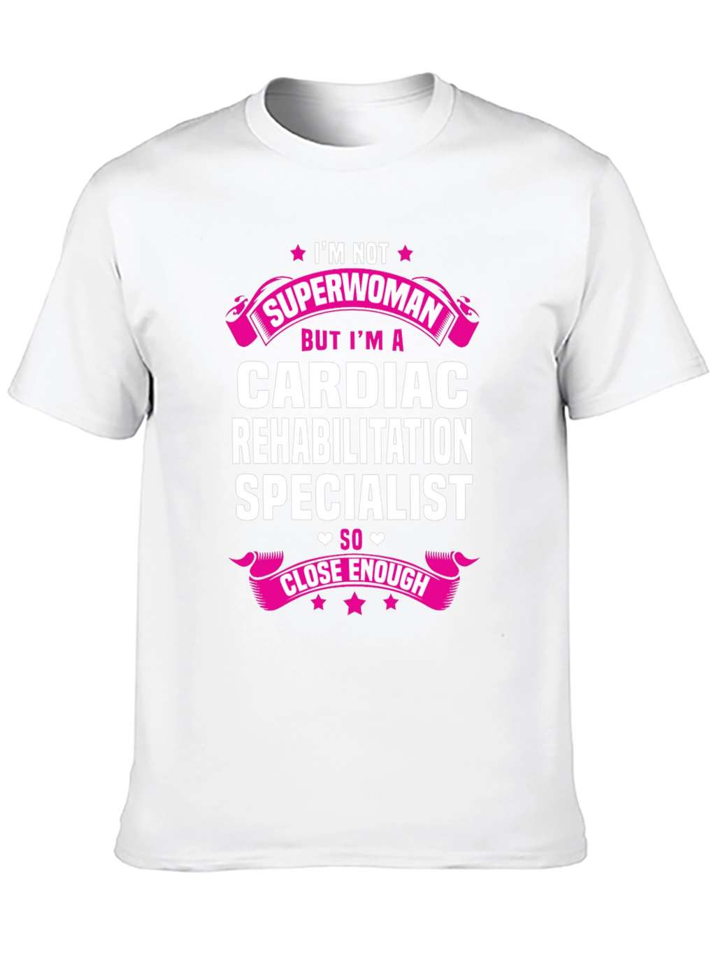 Cardiac Rehabilitation Specialist T-Shirt