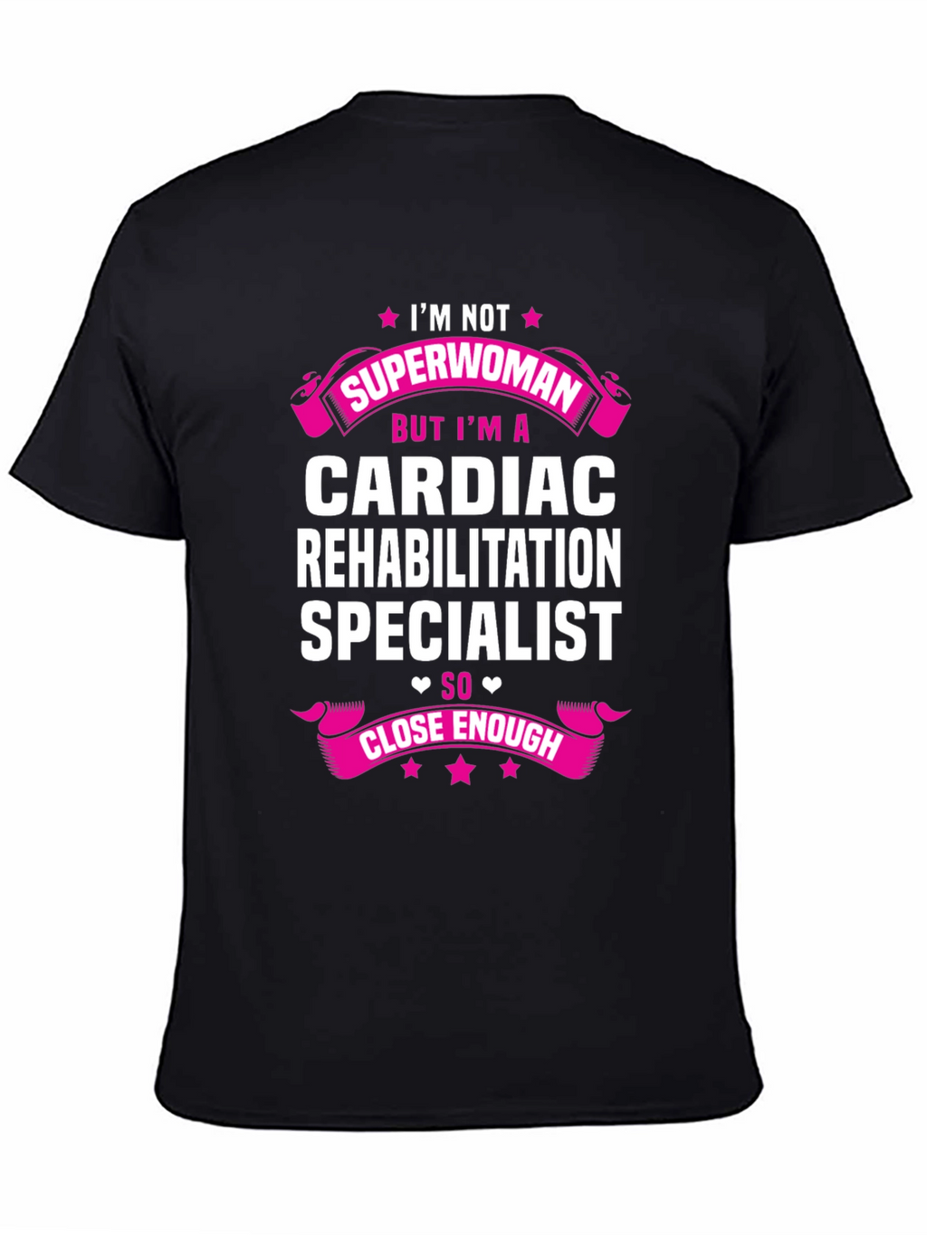 Cardiac Rehabilitation Specialist T-Shirt