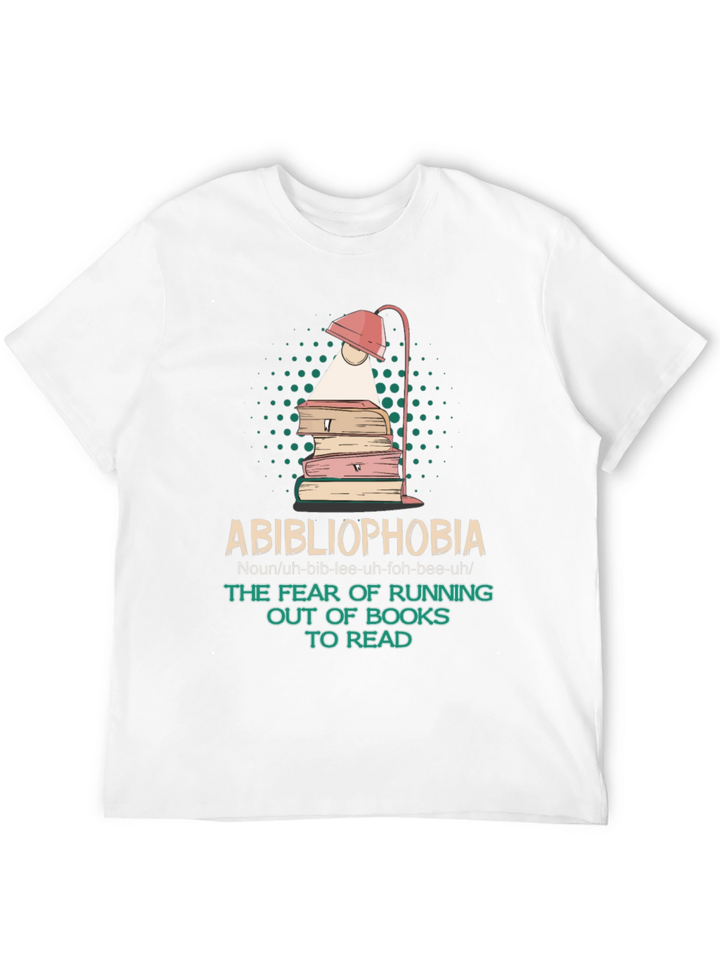Abibliophobia T-Shirt - Book Lover Apparel