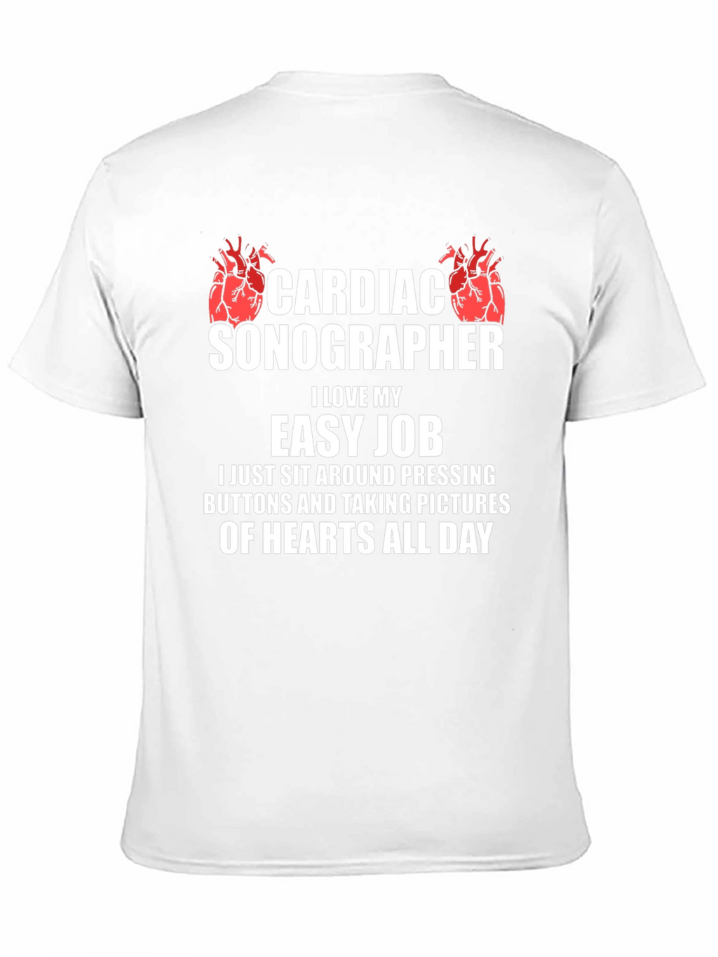 Cardiac Sonographer Funny Job T-Shirt