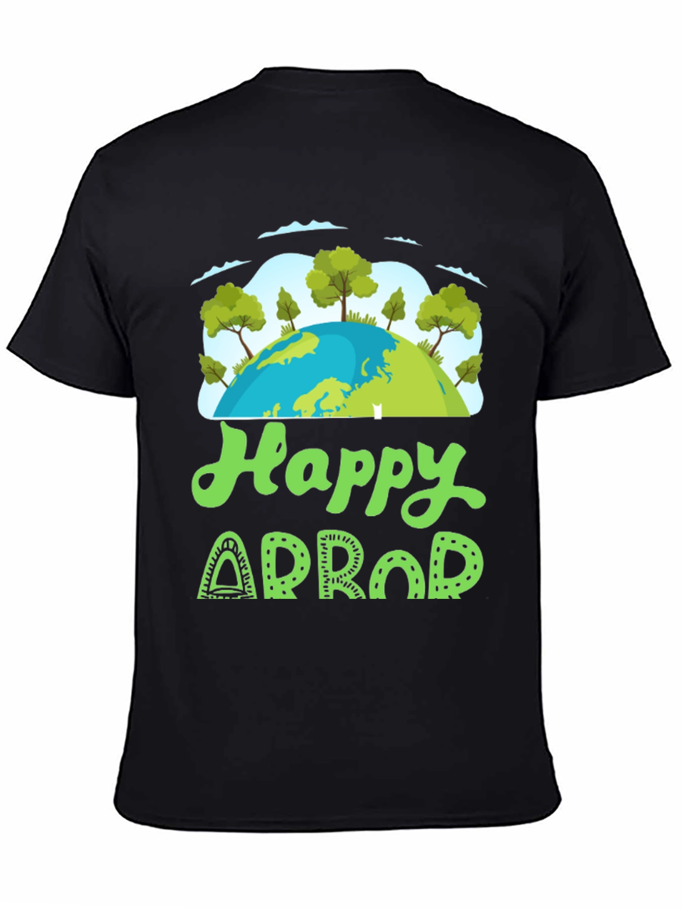 Happy Arbor Day T-Shirt - Earth Day Tee
