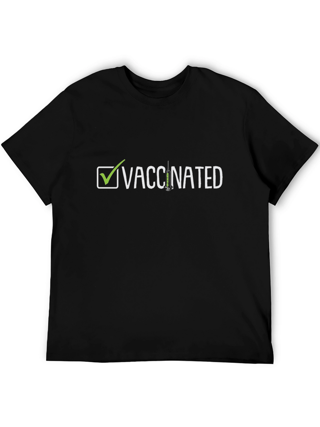 Vaccinated T-Shirt - Checkmark Design