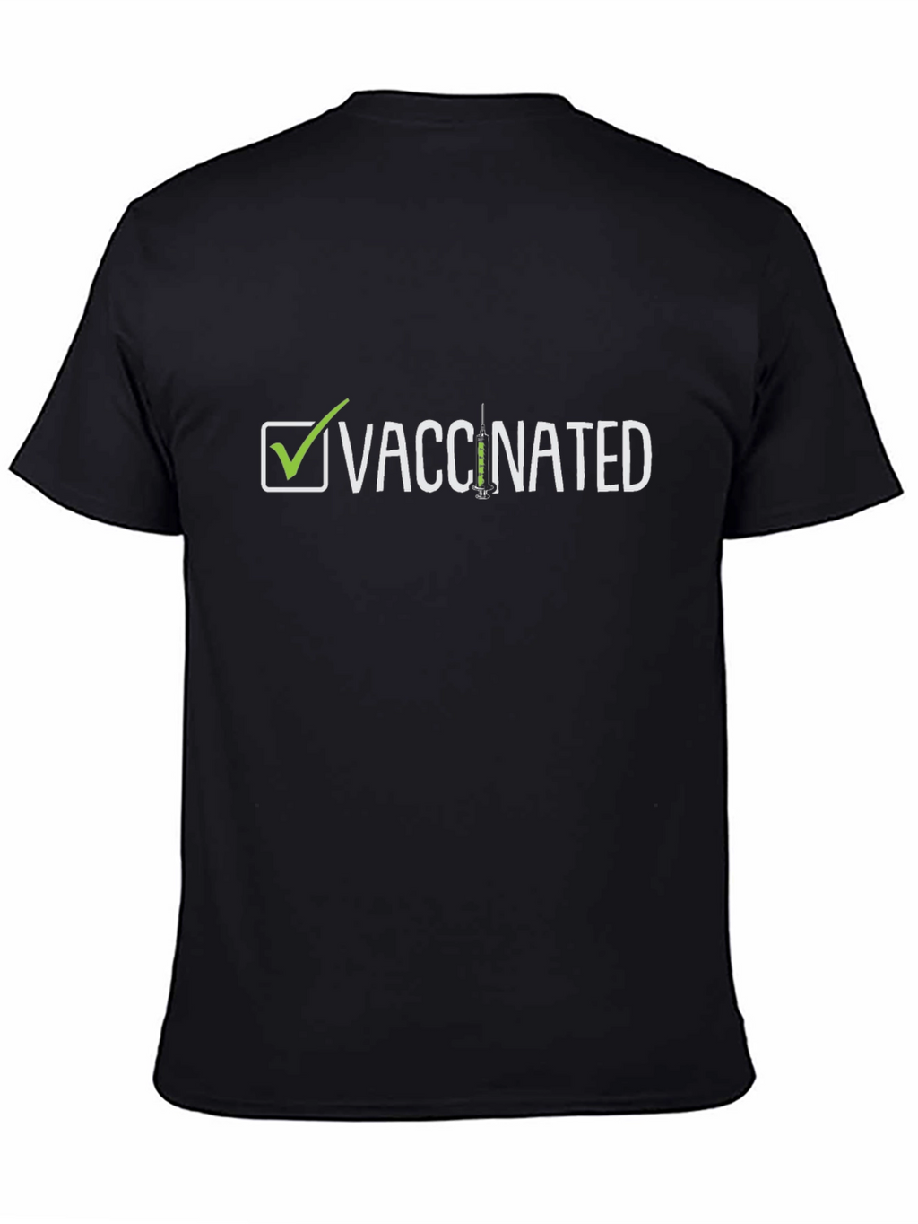 Vaccinated T-Shirt - Checkmark Design