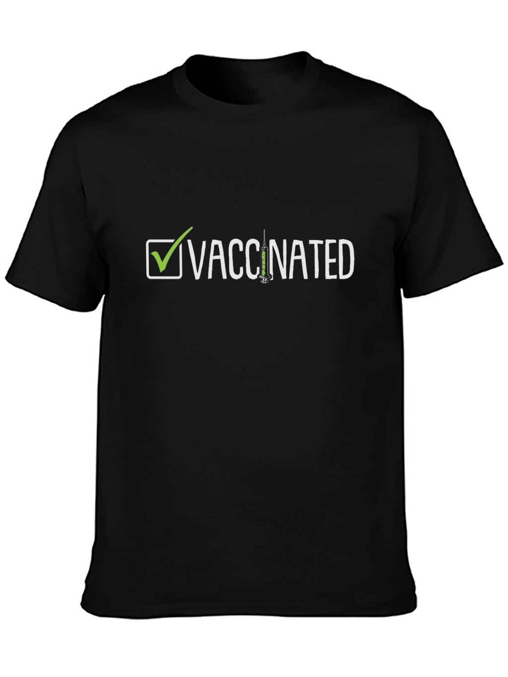 Vaccinated T-Shirt - Checkmark Design
