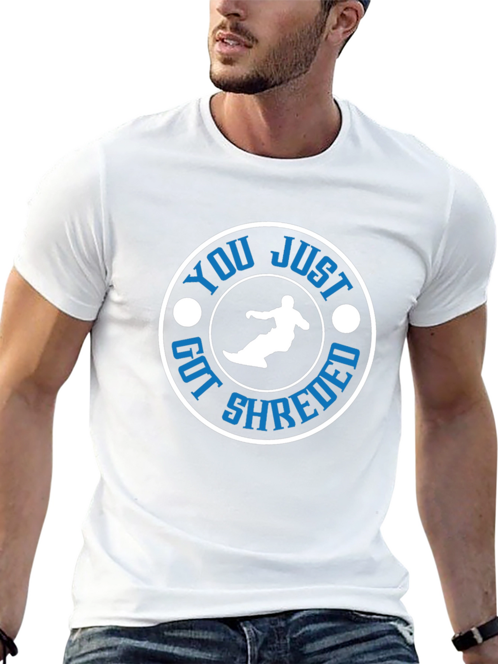 You Just Got Shredded T-Shirt