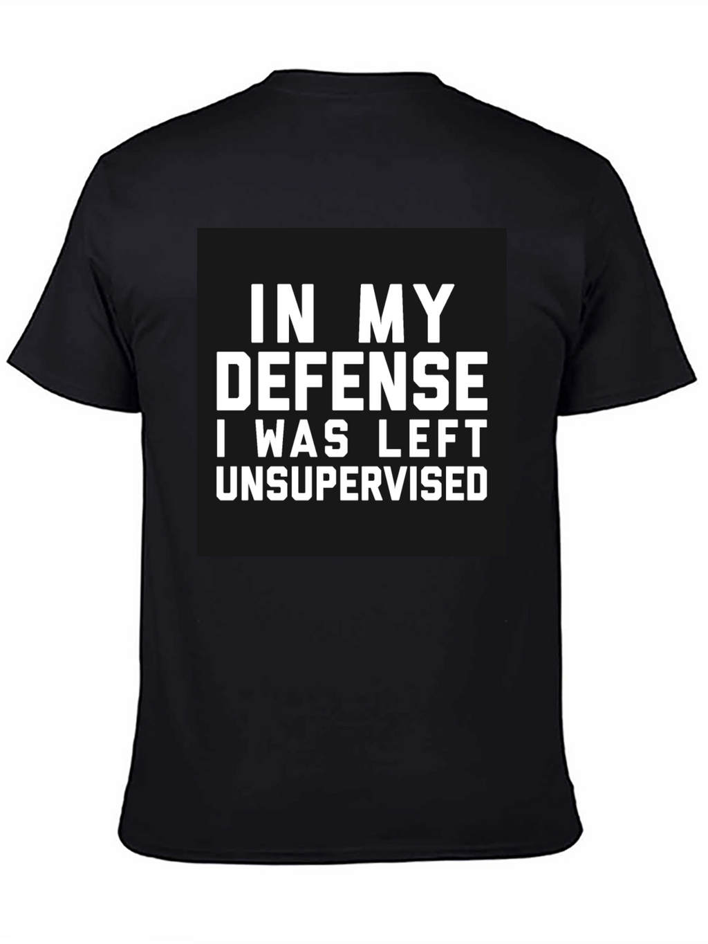Funny Unsupervised Defense Black T-Shirt