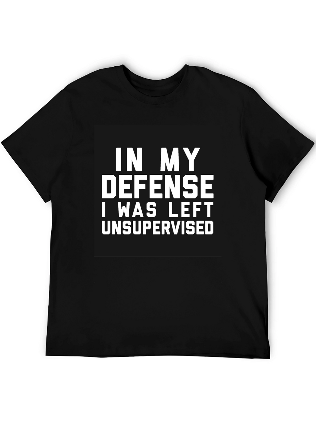 Funny Unsupervised Defense Black T-Shirt