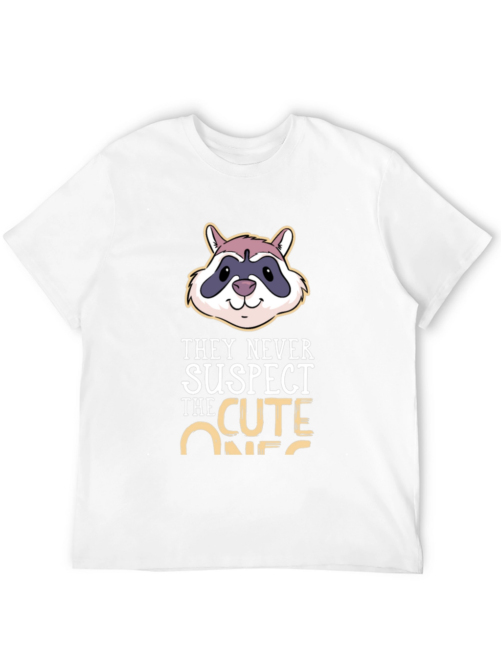Cute Raccoon T-Shirt - They Never Suspect!