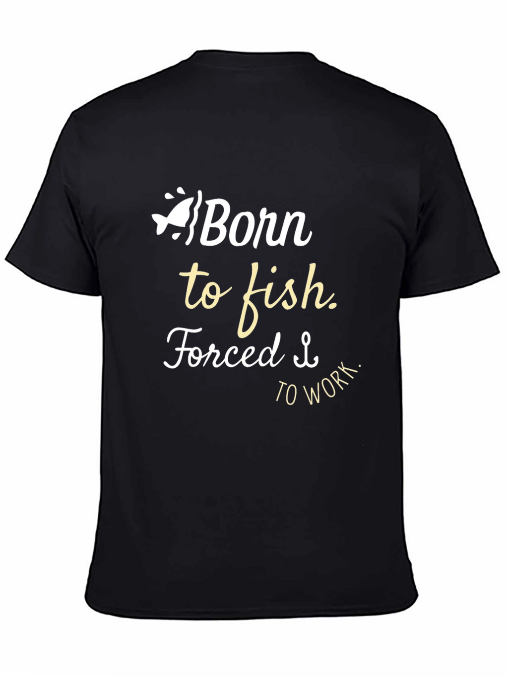 Born to Fish T-Shirt - Funny Fishing Tee