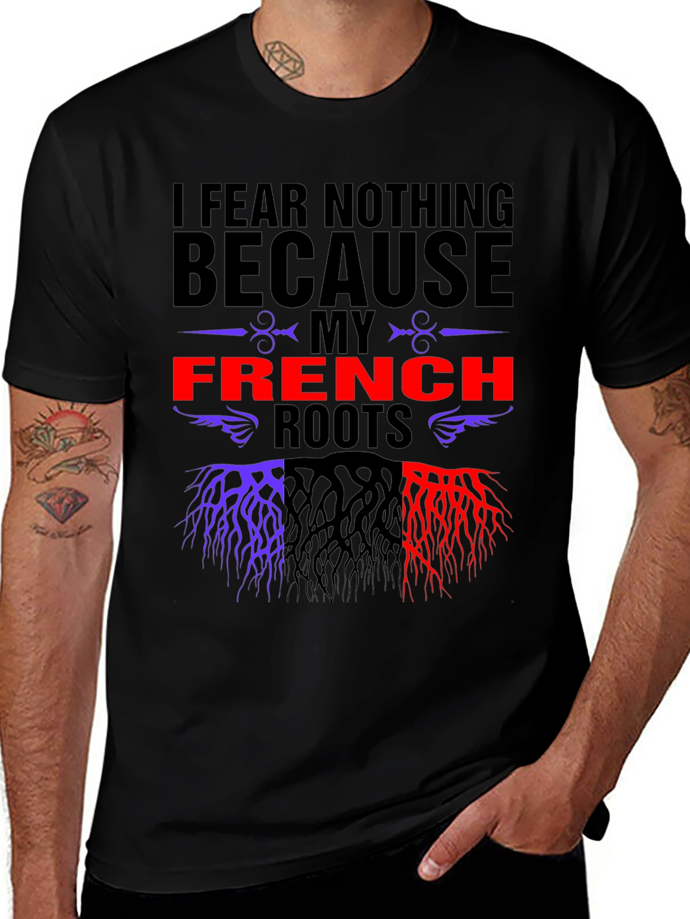 I Fear Nothing French Roots T-Shirt