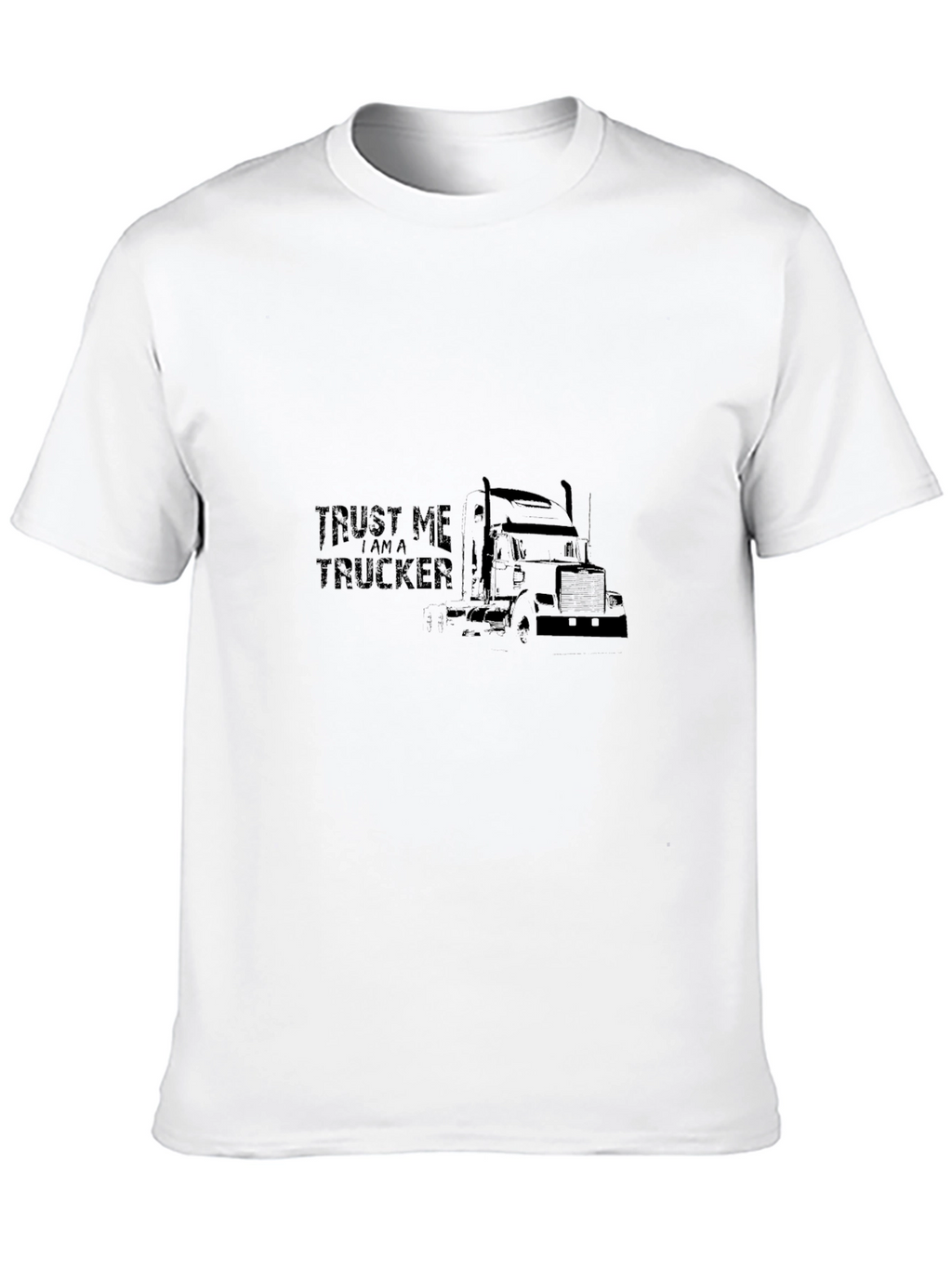 Trust Me Im a Trucker Black T-Shirt