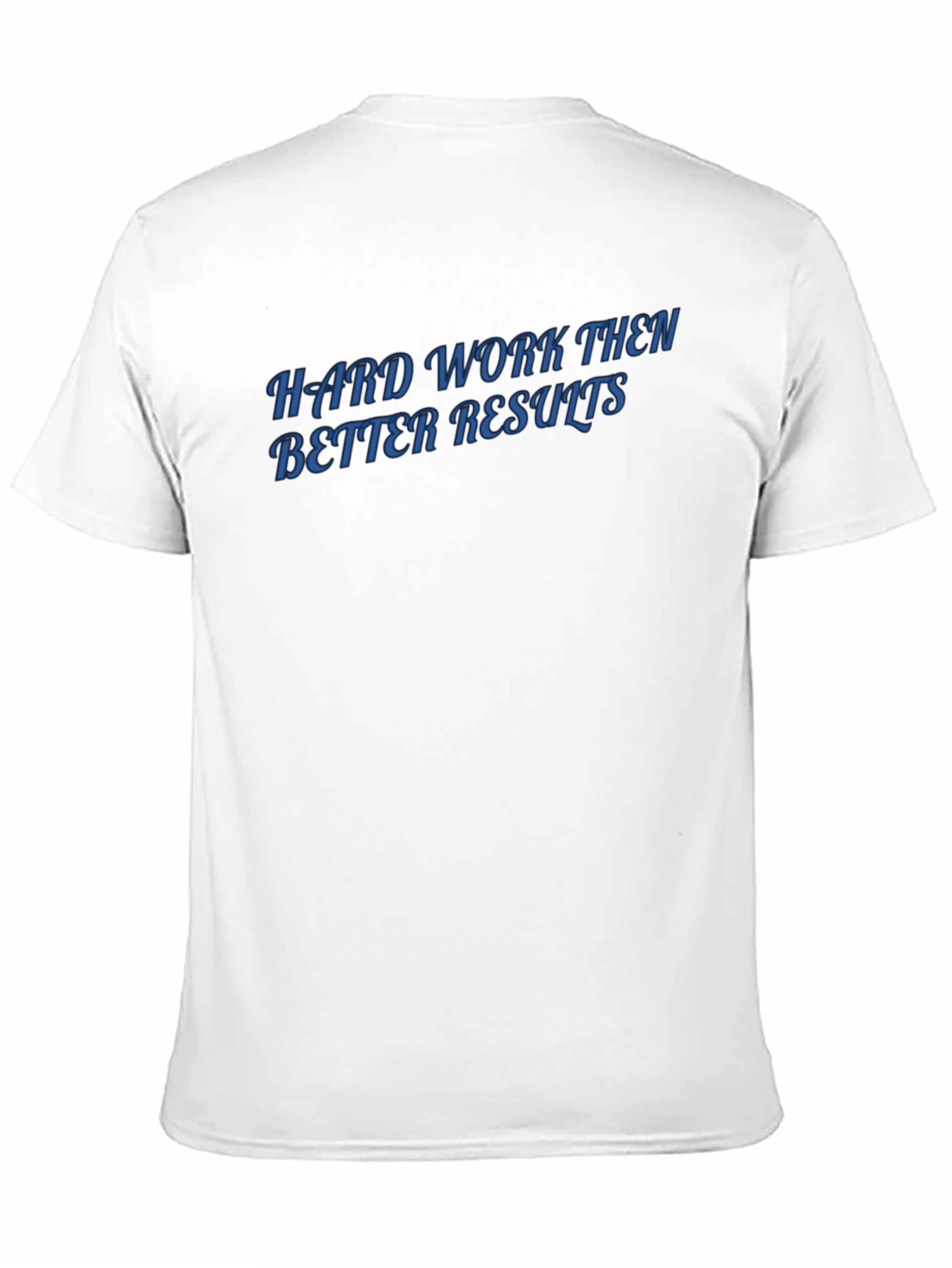 Hard Work Results Mens Black T-Shirt