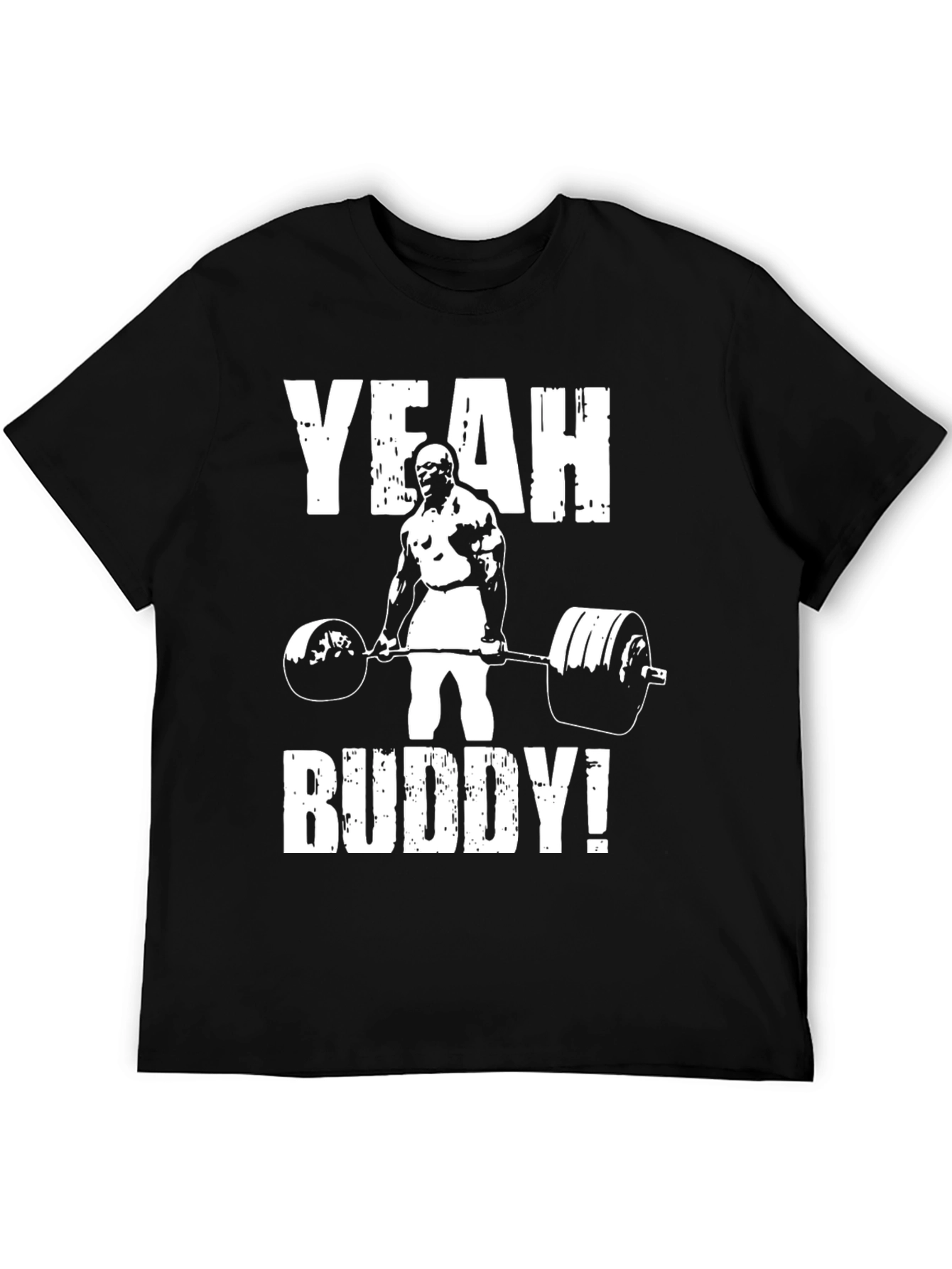 Yeah Buddy! Weightlifting T-Shirt