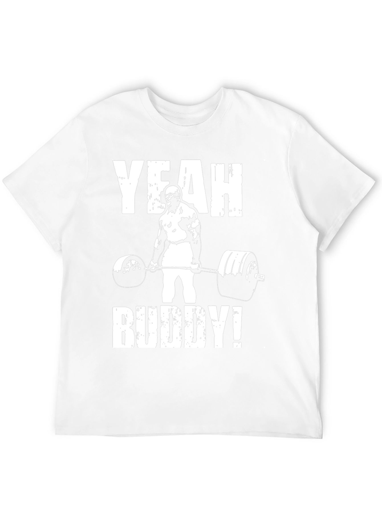 Yeah Buddy! Weightlifting T-Shirt