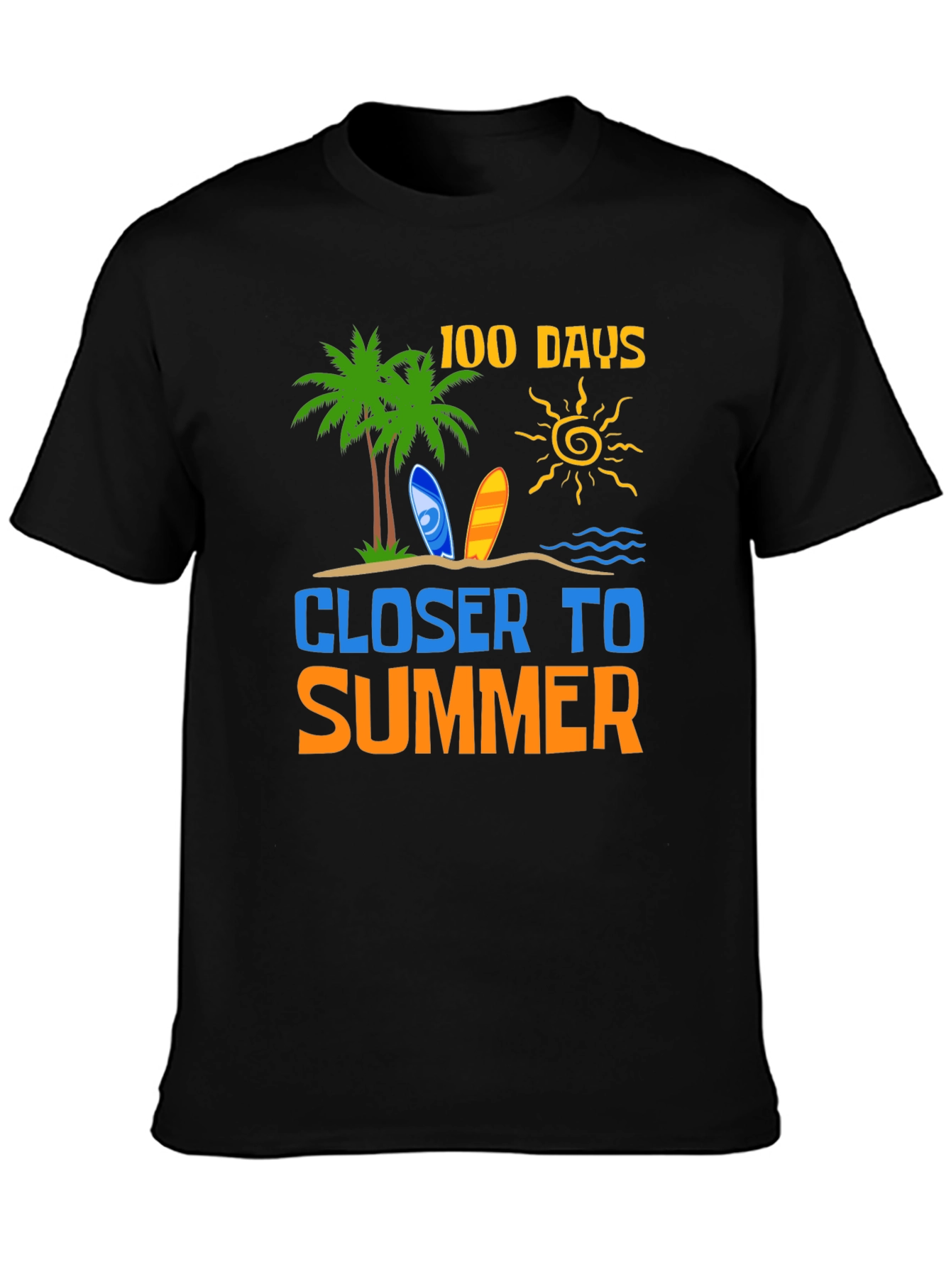 100 Days Closer to Summer T-Shirt