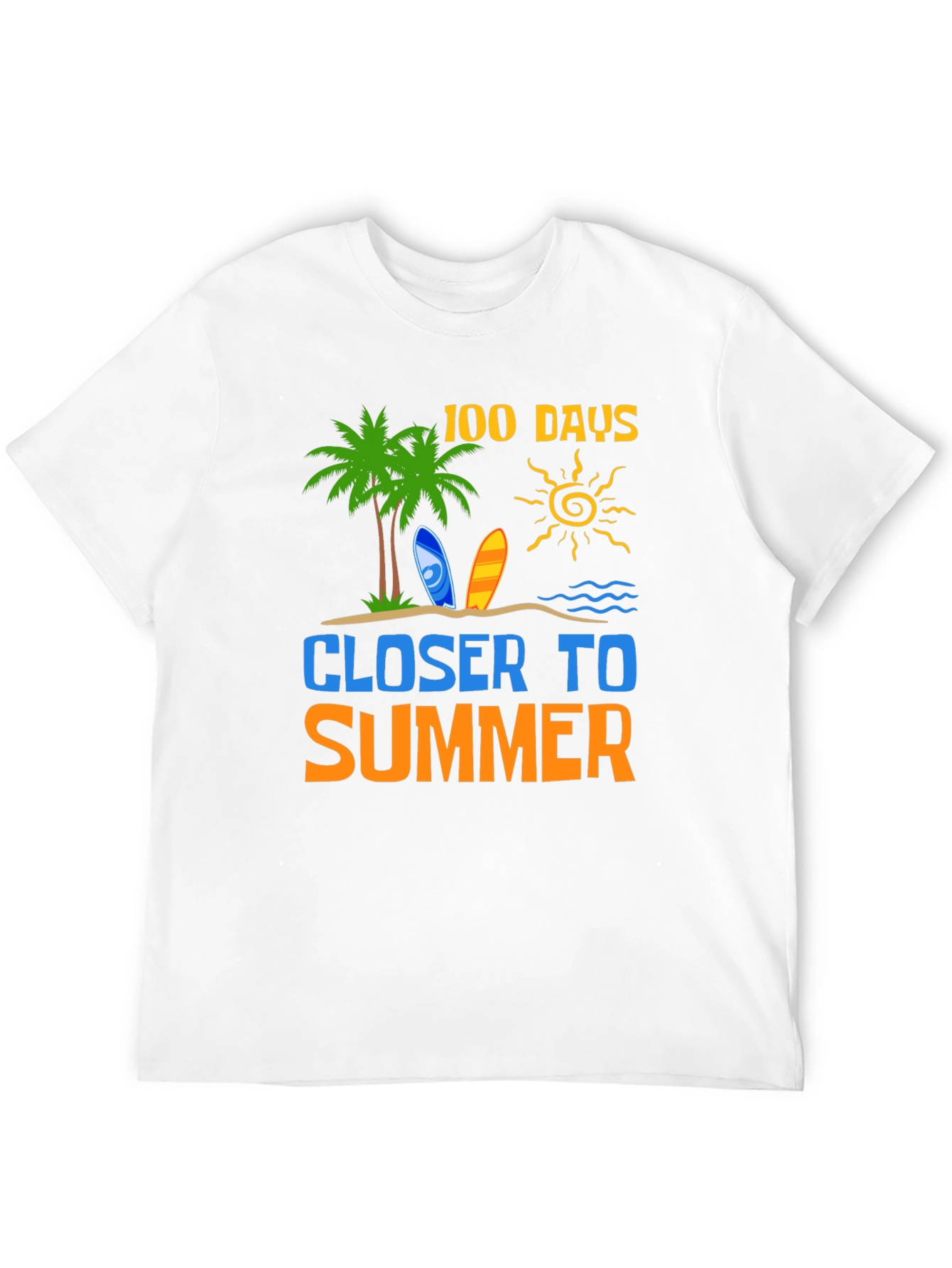 100 Days Closer to Summer T-Shirt