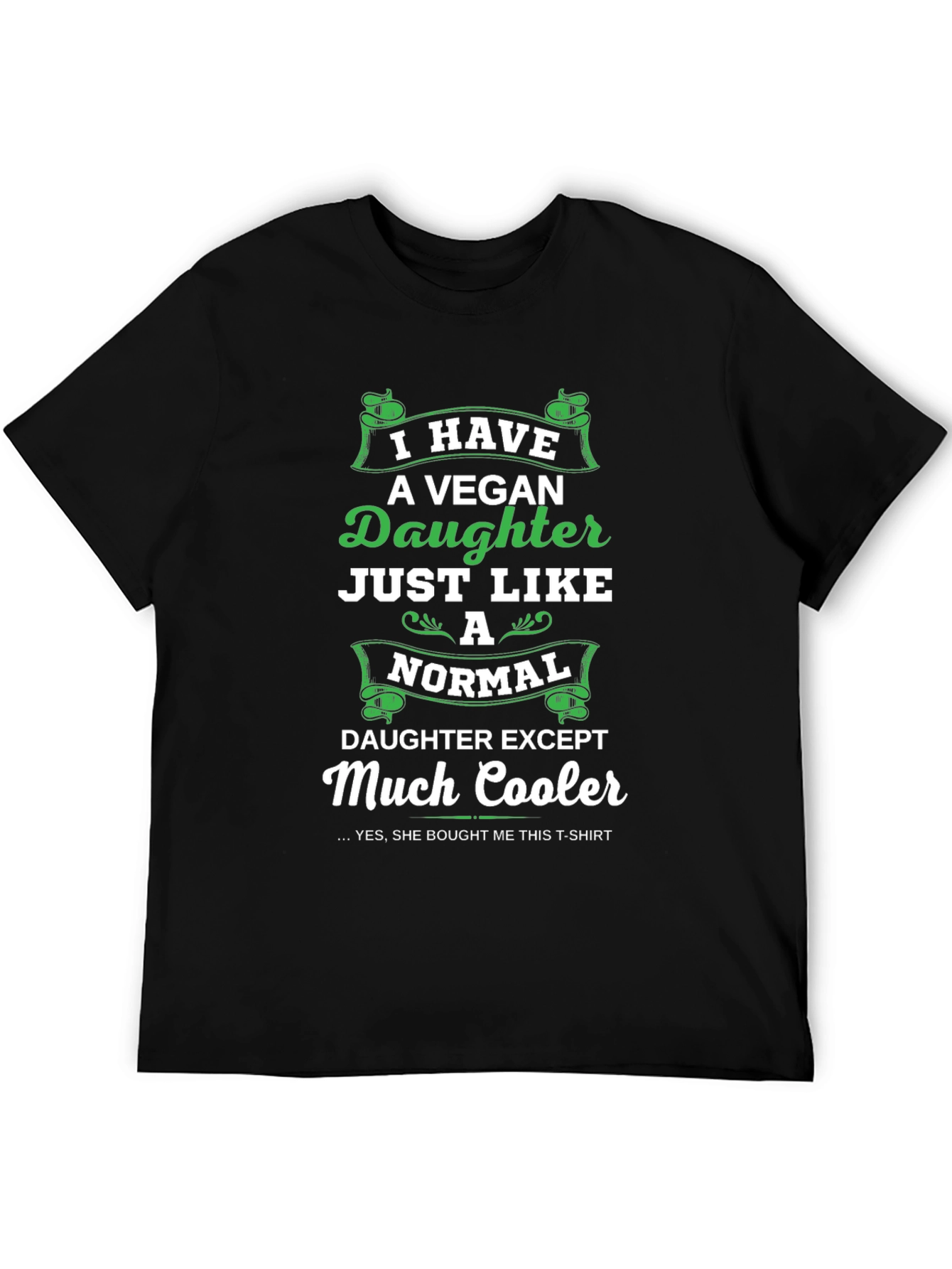 Vegan Daughter T-Shirt - Much Cooler