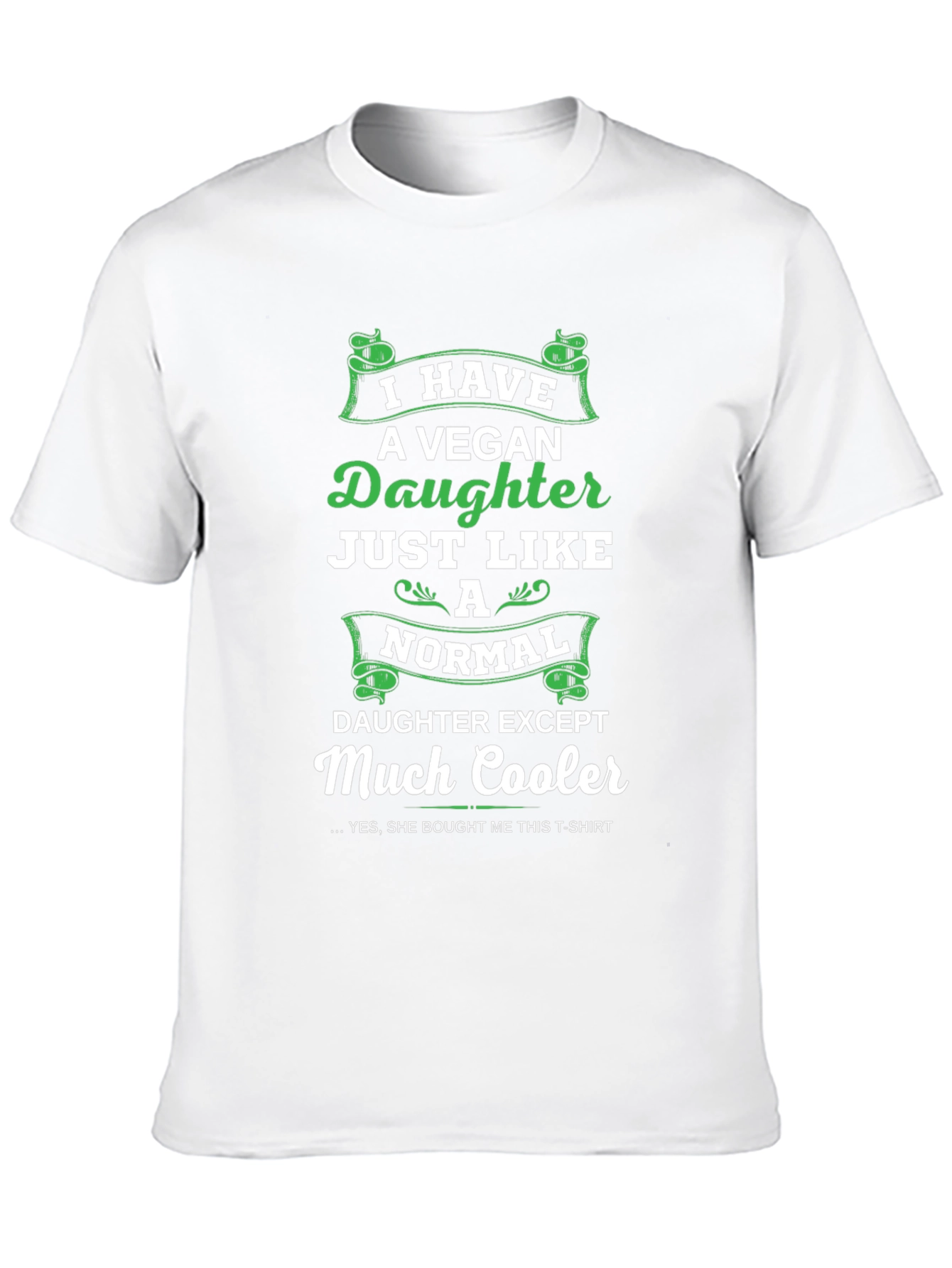 Vegan Daughter T-Shirt - Much Cooler