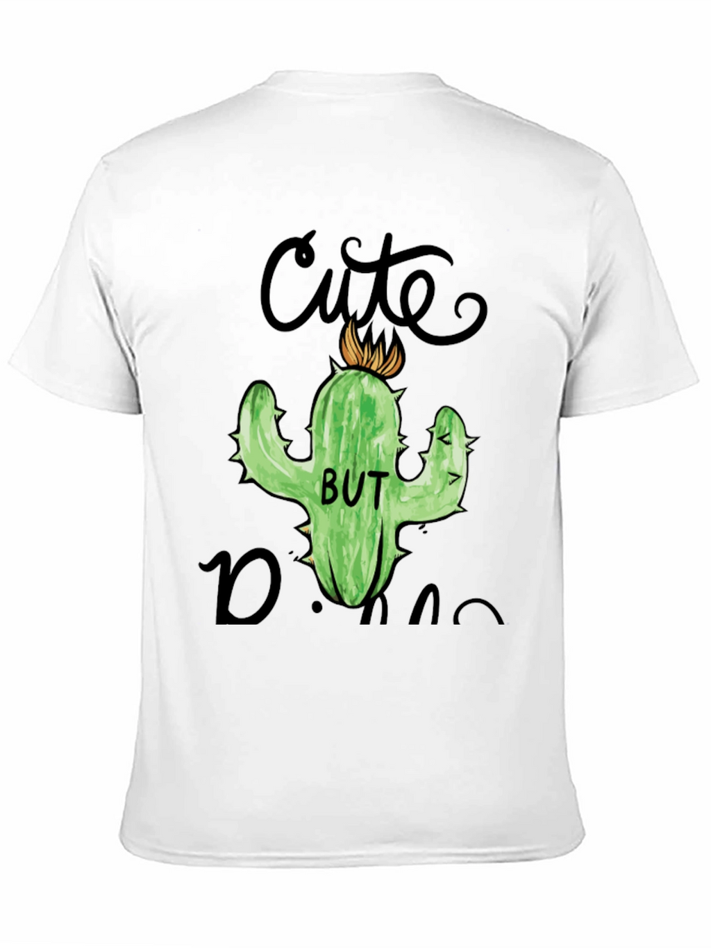 Cute But Dangerous Cactus Graphic T-Shirt
