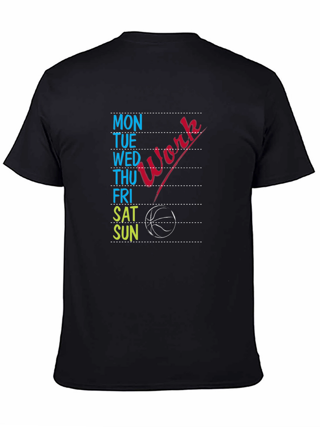 Work Basketball Days T-Shirt