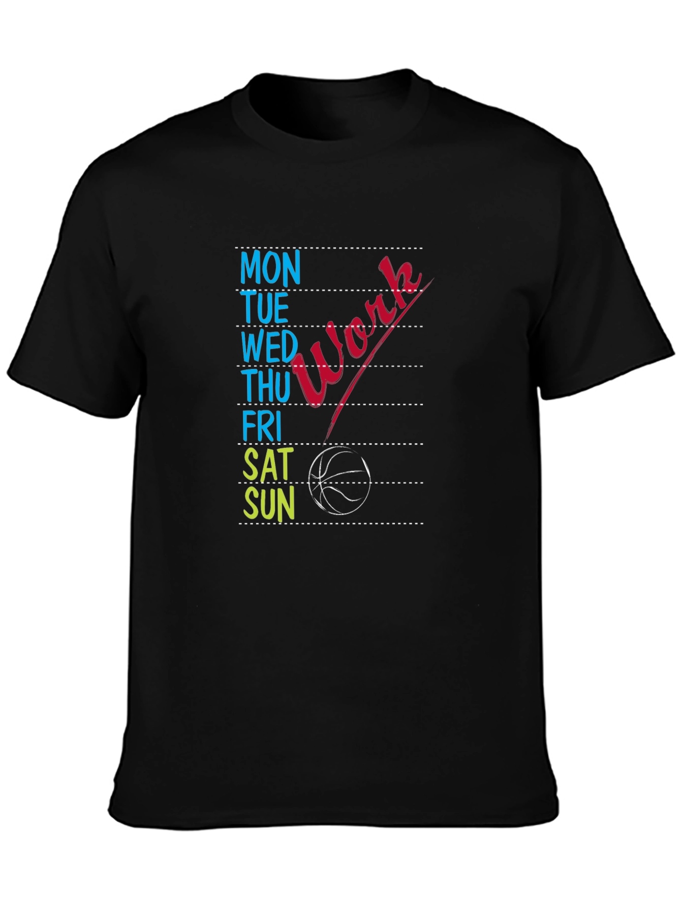 Work Basketball Days T-Shirt