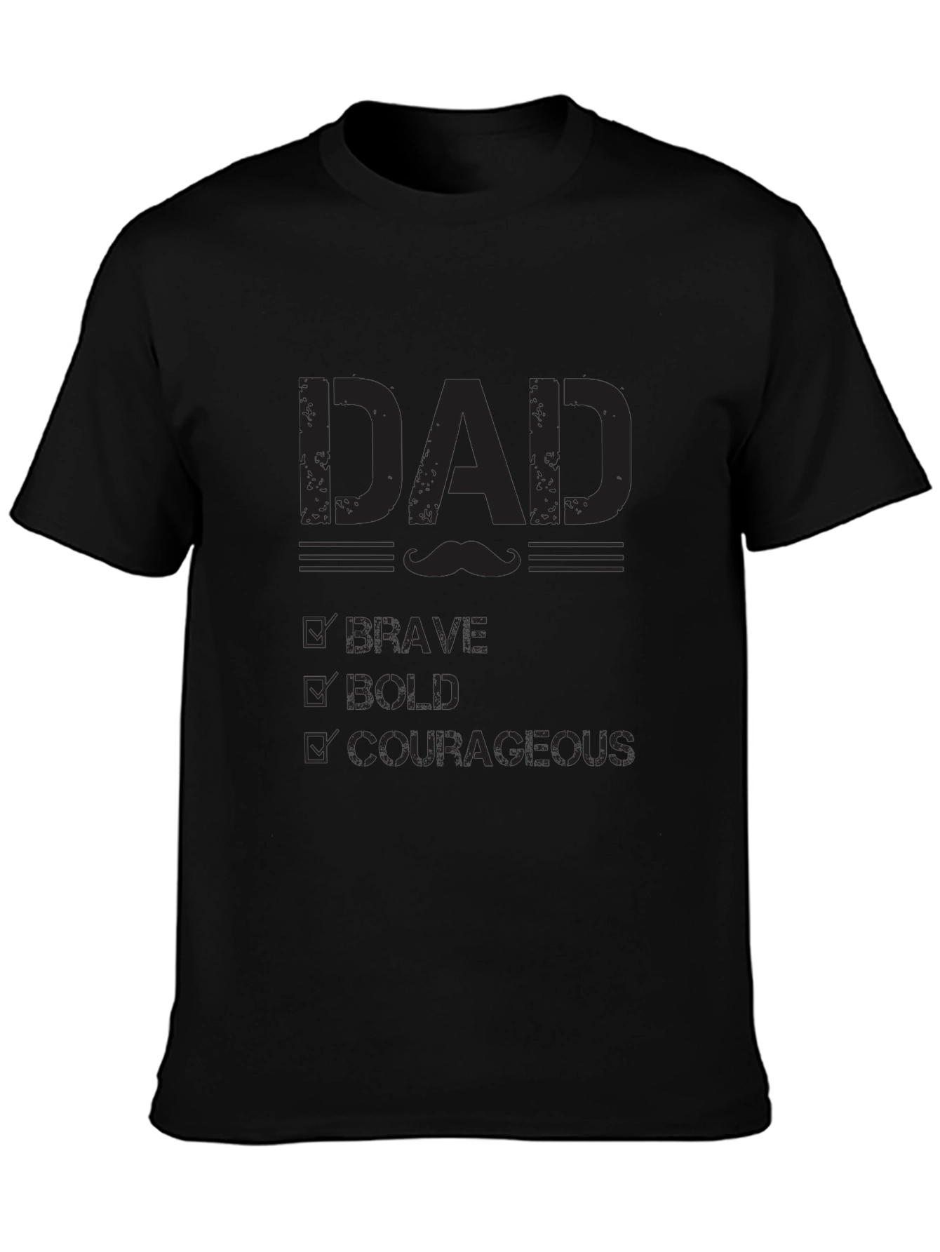 Dad Brave Bold Courageous Graphic Tee - Black