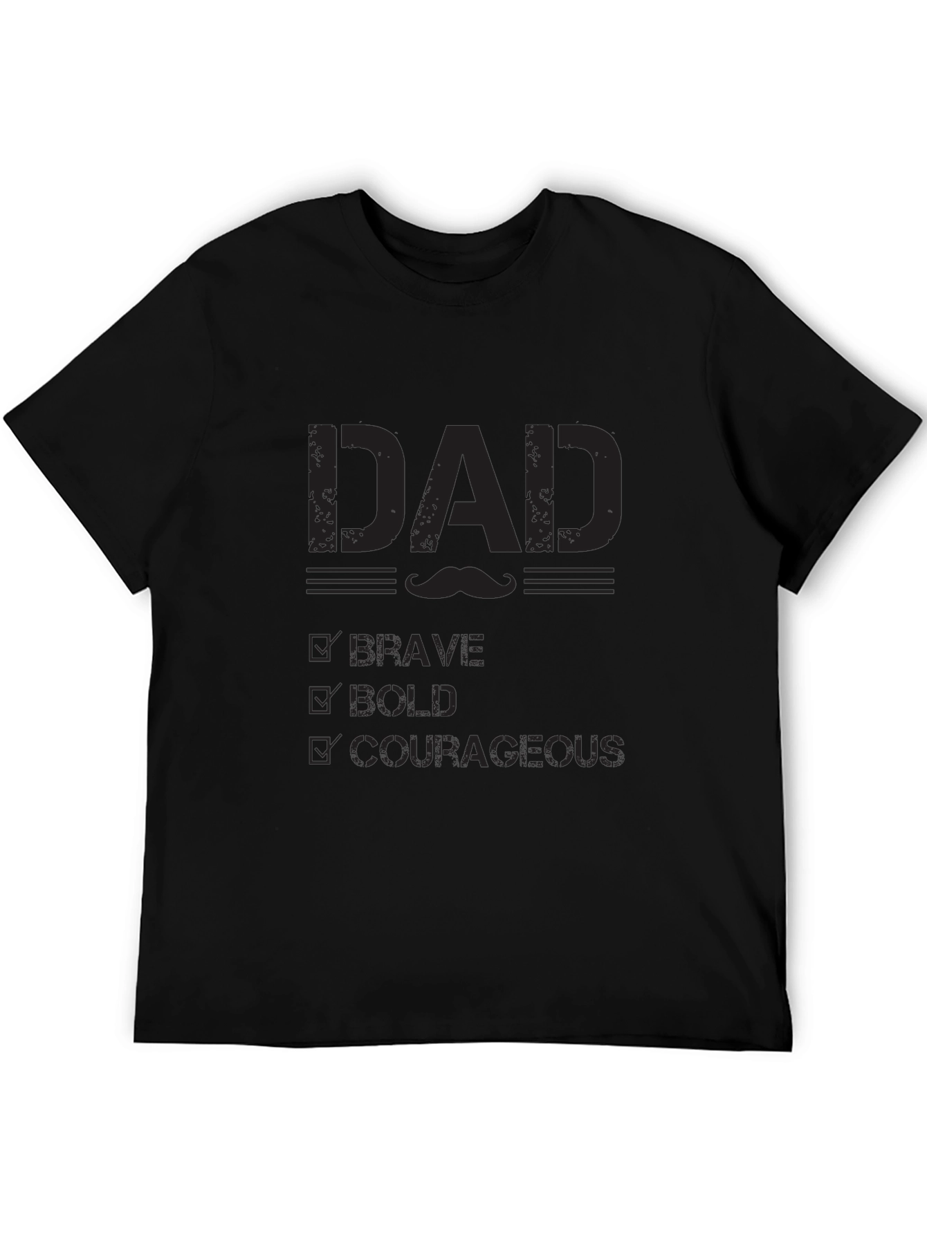 Dad Brave Bold Courageous Graphic Tee - Black