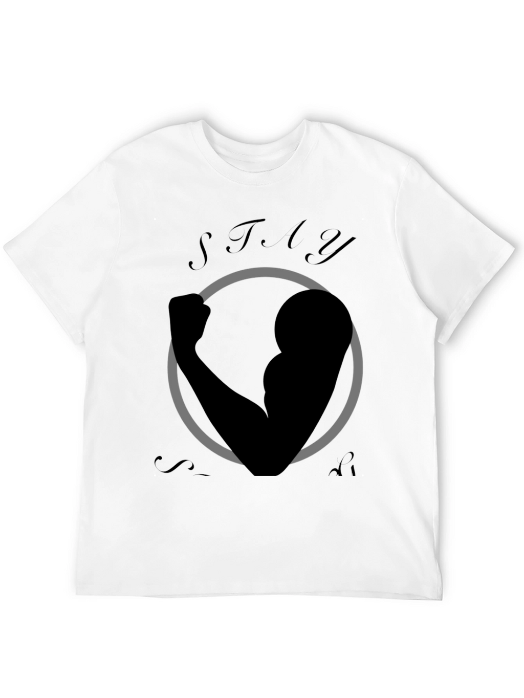 Stay Strong Graphic Print Black T-Shirt