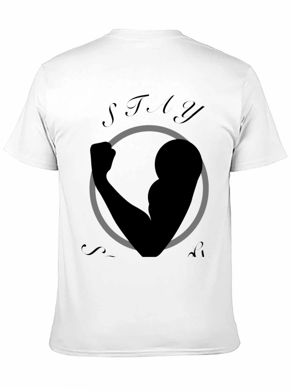Stay Strong Graphic Print Black T-Shirt