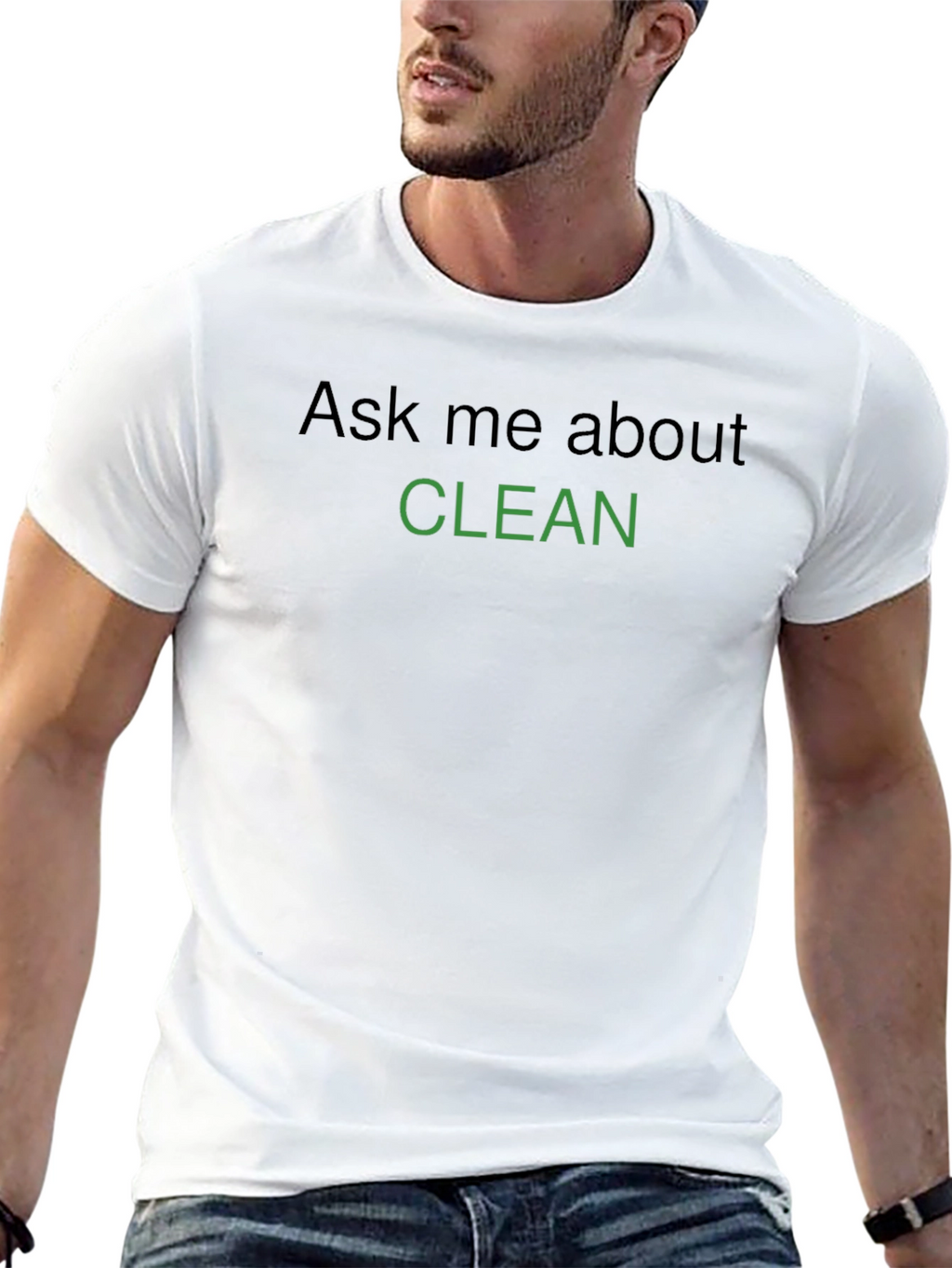 Ask Me About Clean Graphic T-Shirt