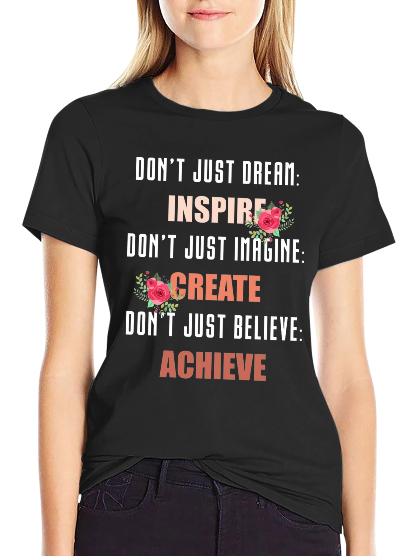 Inspirational Graphic Tee - Dream Imagine Believe