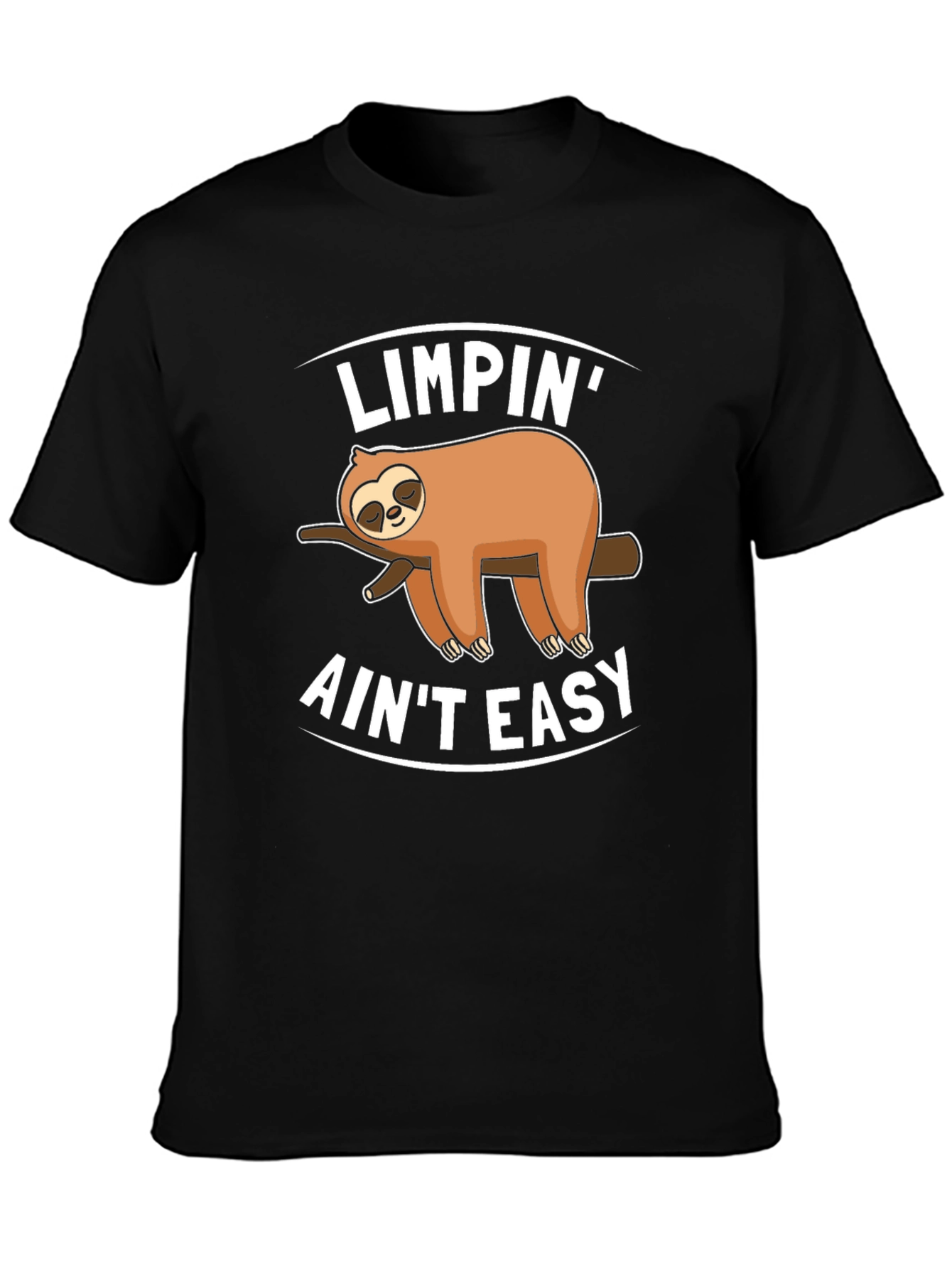 Limpin Aint Easy Sloth Graphic T-Shirt