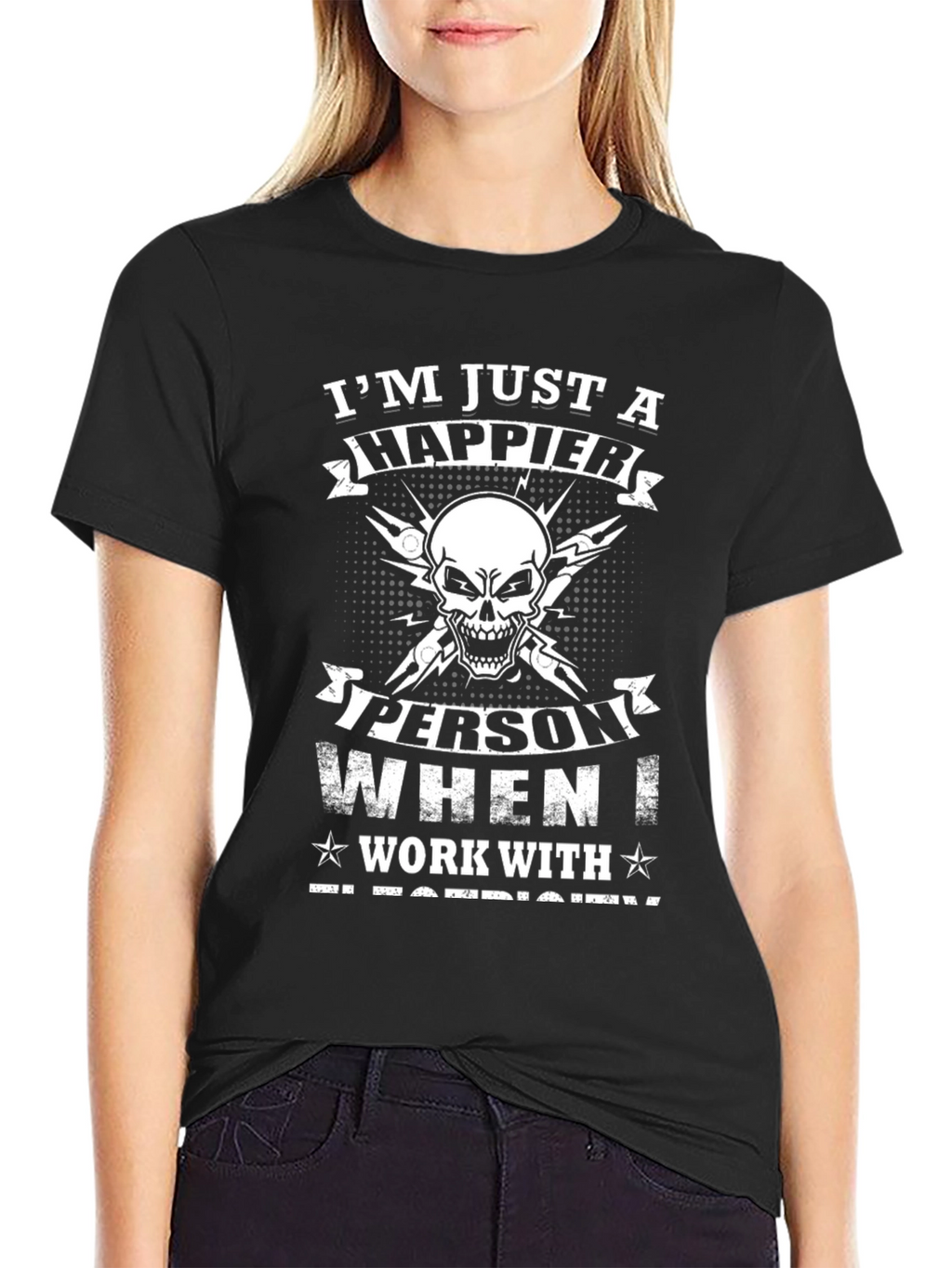 Happier Electrician T-Shirt: Skull & Tools Design