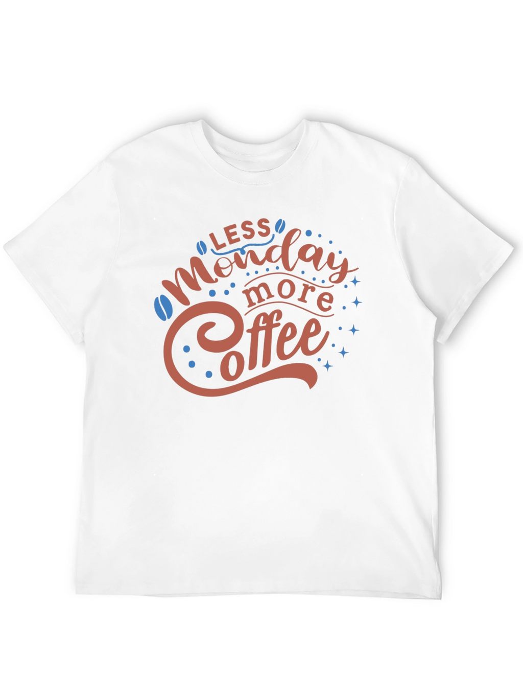 Less Monday More Coffee Graphic T-Shirt