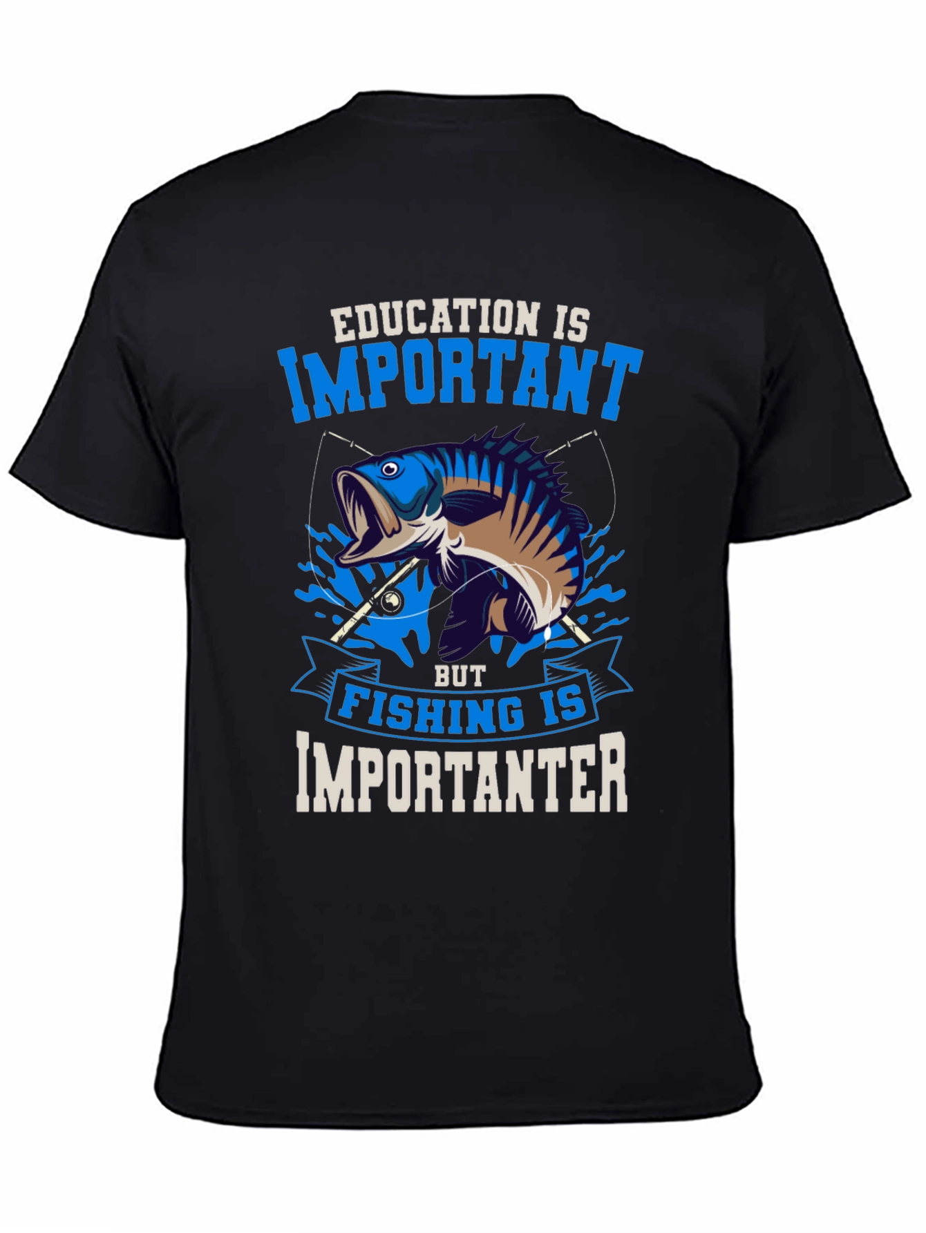 Fishing is Importanter Graphic Tee