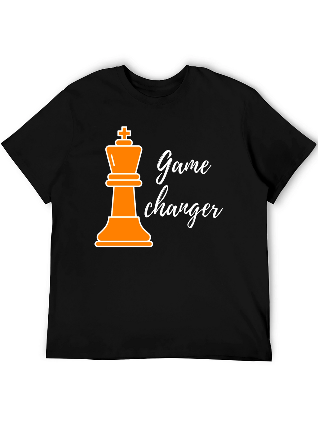Game Changer T-Shirt - Chess King Design