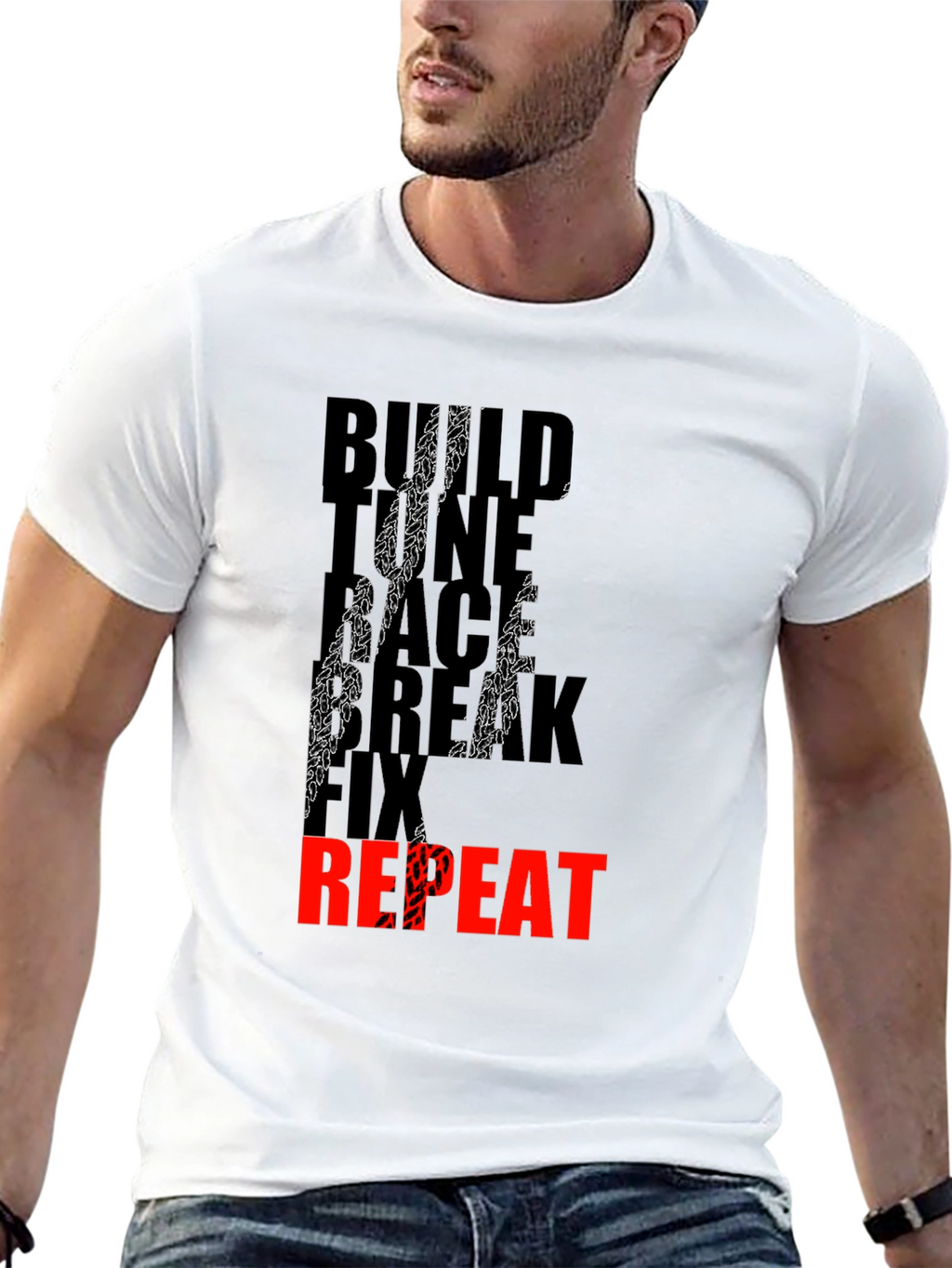 Build Race Break Fix Repeat Mens T-Shirt