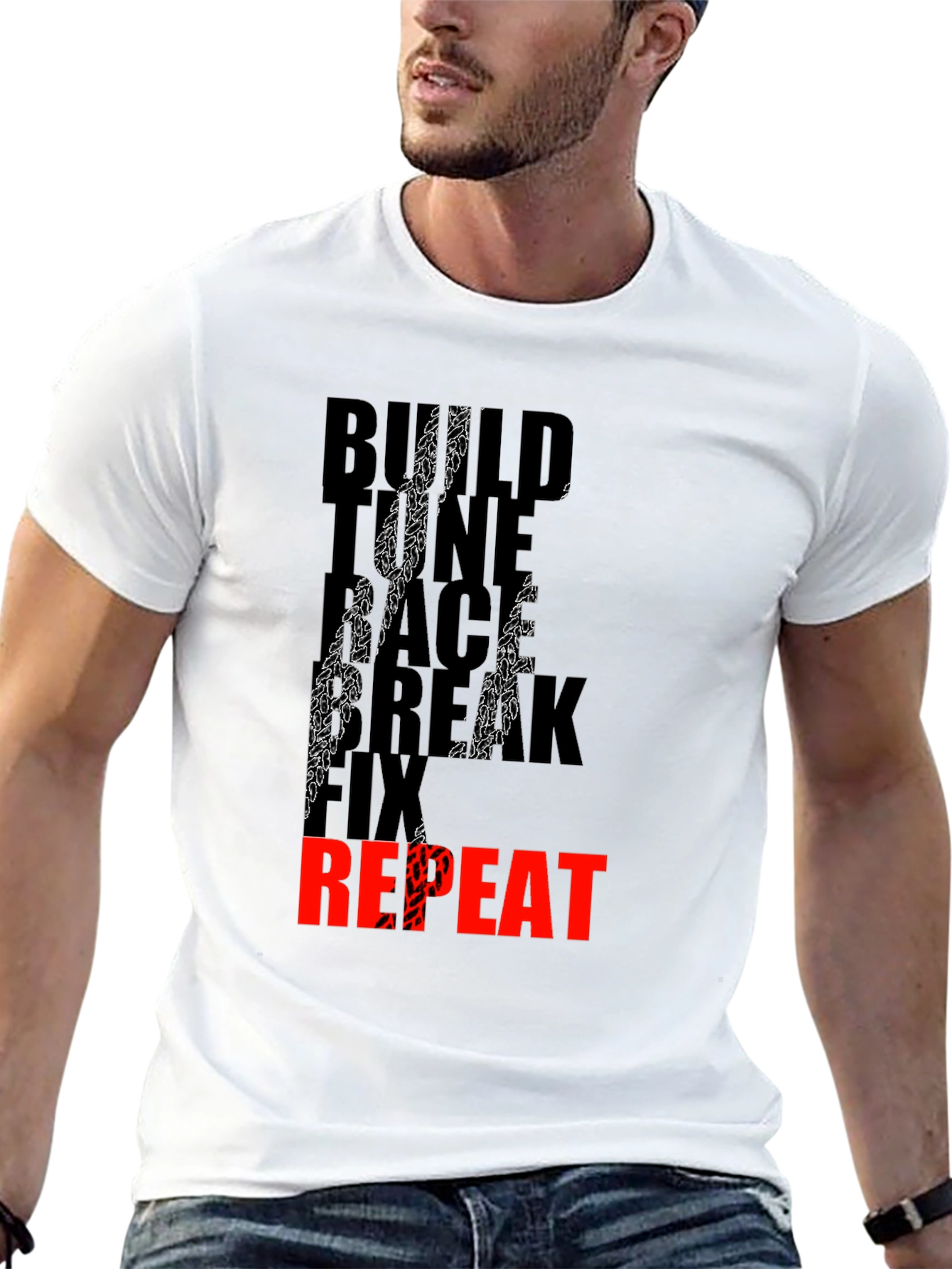 Build Race Break Fix Repeat Mens T-Shirt