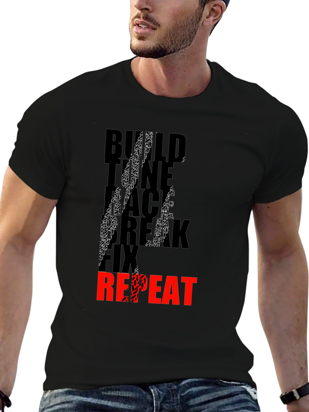 Build Race Break Fix Repeat Mens T-Shirt