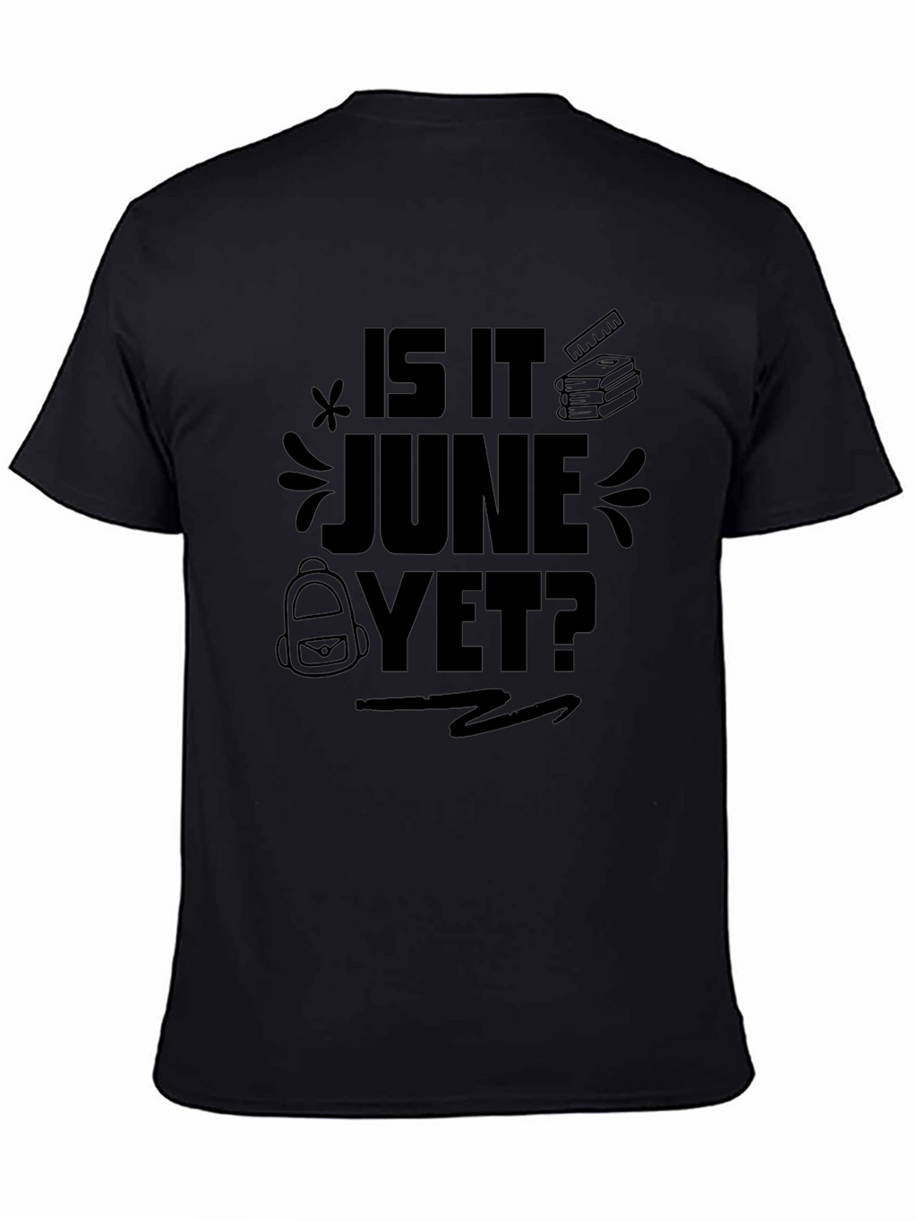 Is It June Yet? Black Graphic Tee