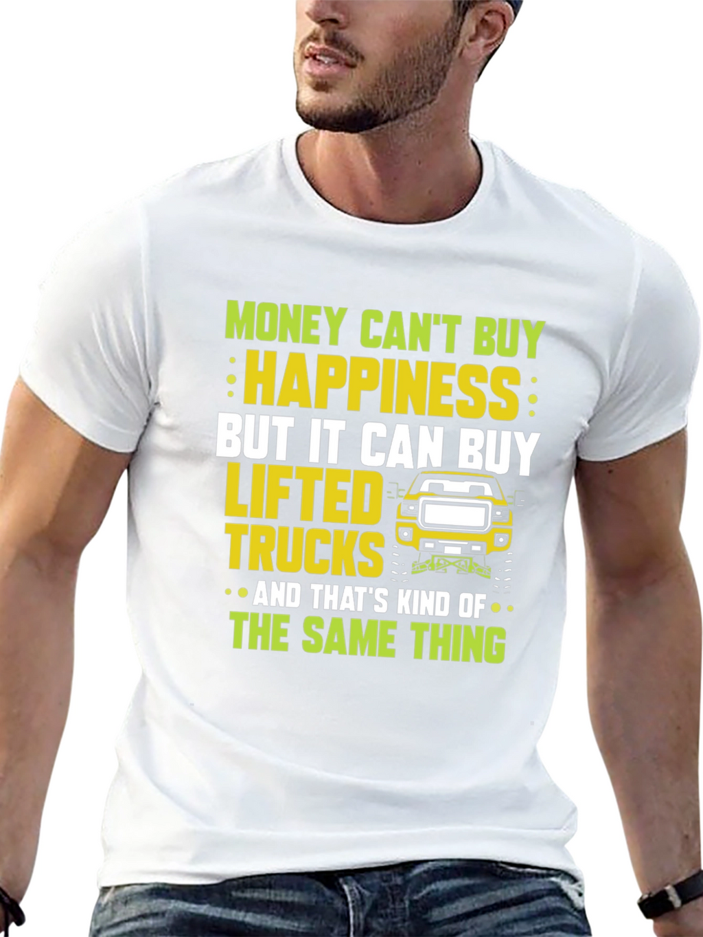 Lifted Truck T-Shirt: Money Cant Buy Happiness