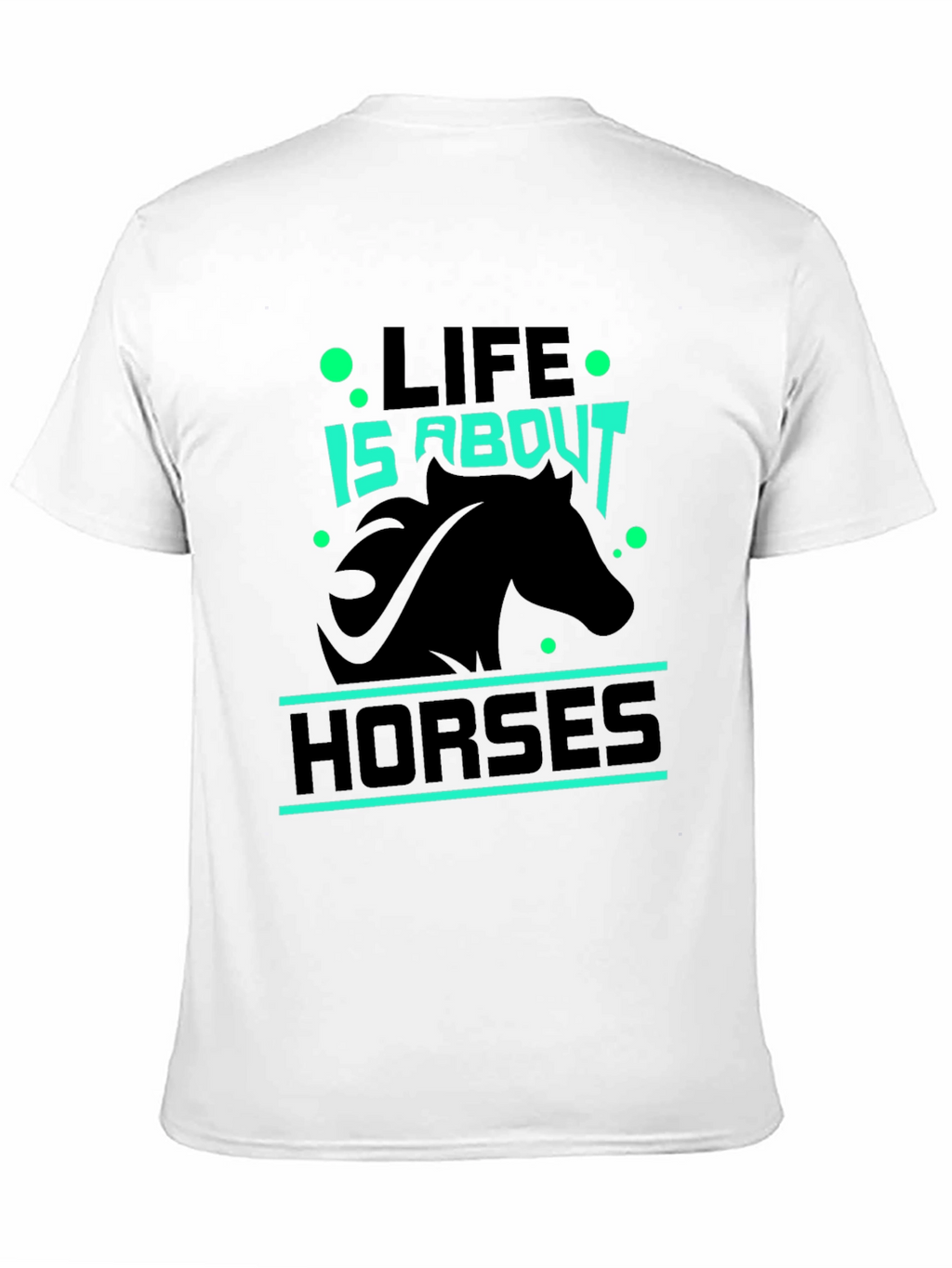 Life is About Horses Black Graphic Tee