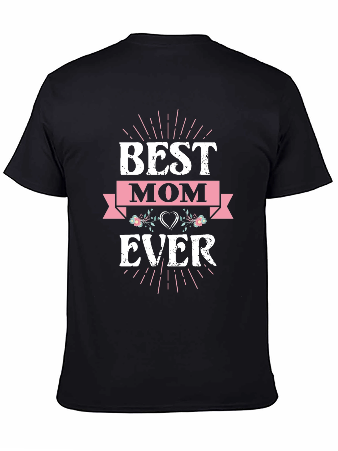 Best Mom Ever Graphic Tee - Black