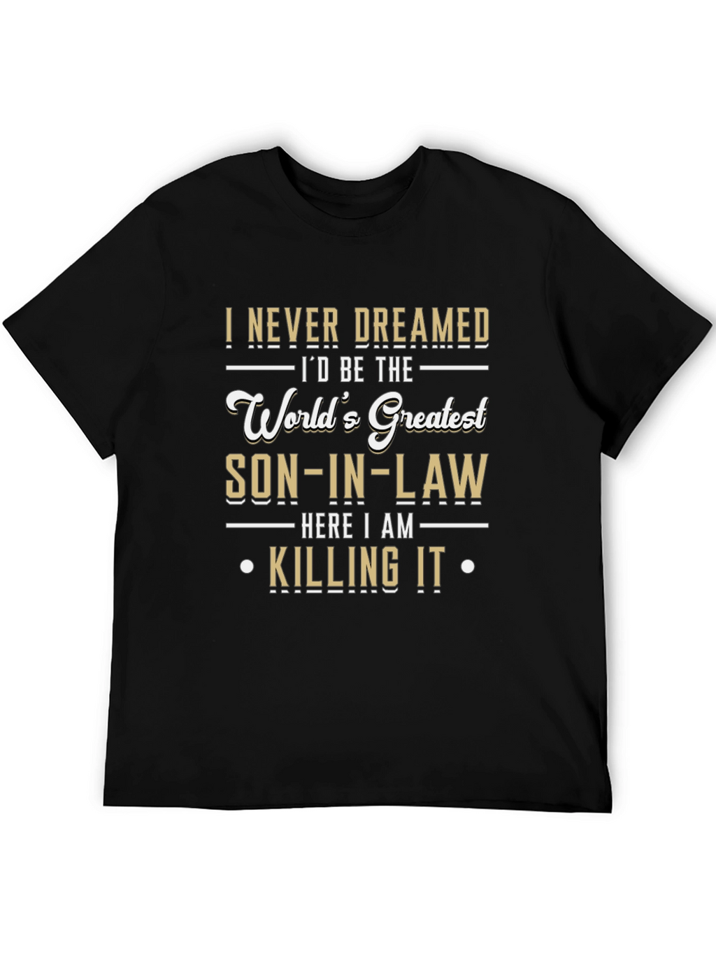 Worlds Greatest Son-in-Law Novelty Graphic T-Shirt