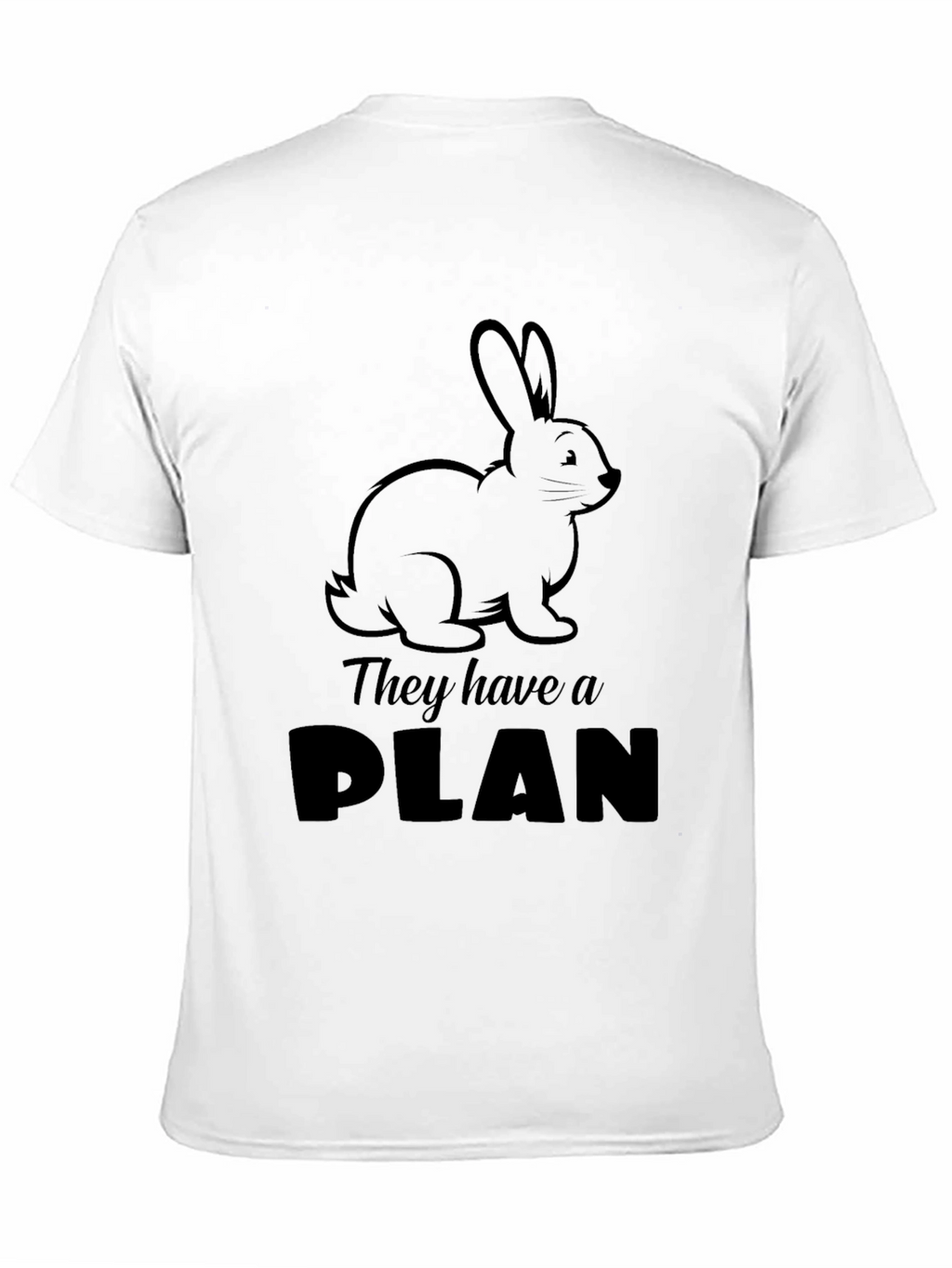 They Have a Plan Bunny Black Graphic Tee
