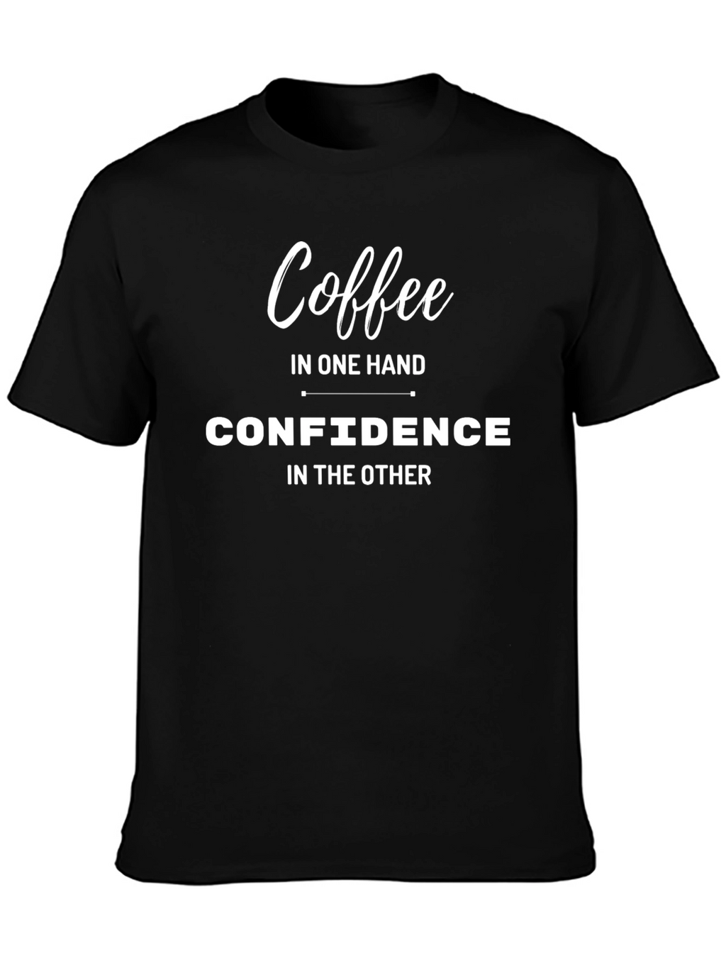 Coffee Confidence T-Shirt