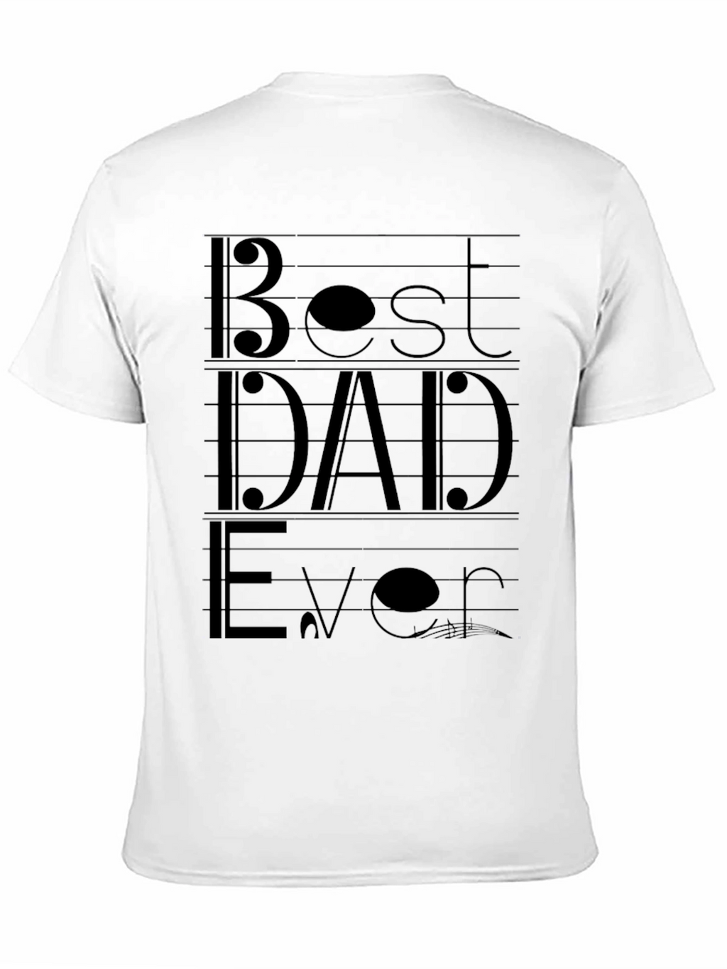 Best Dad Ever Graphic T-Shirt