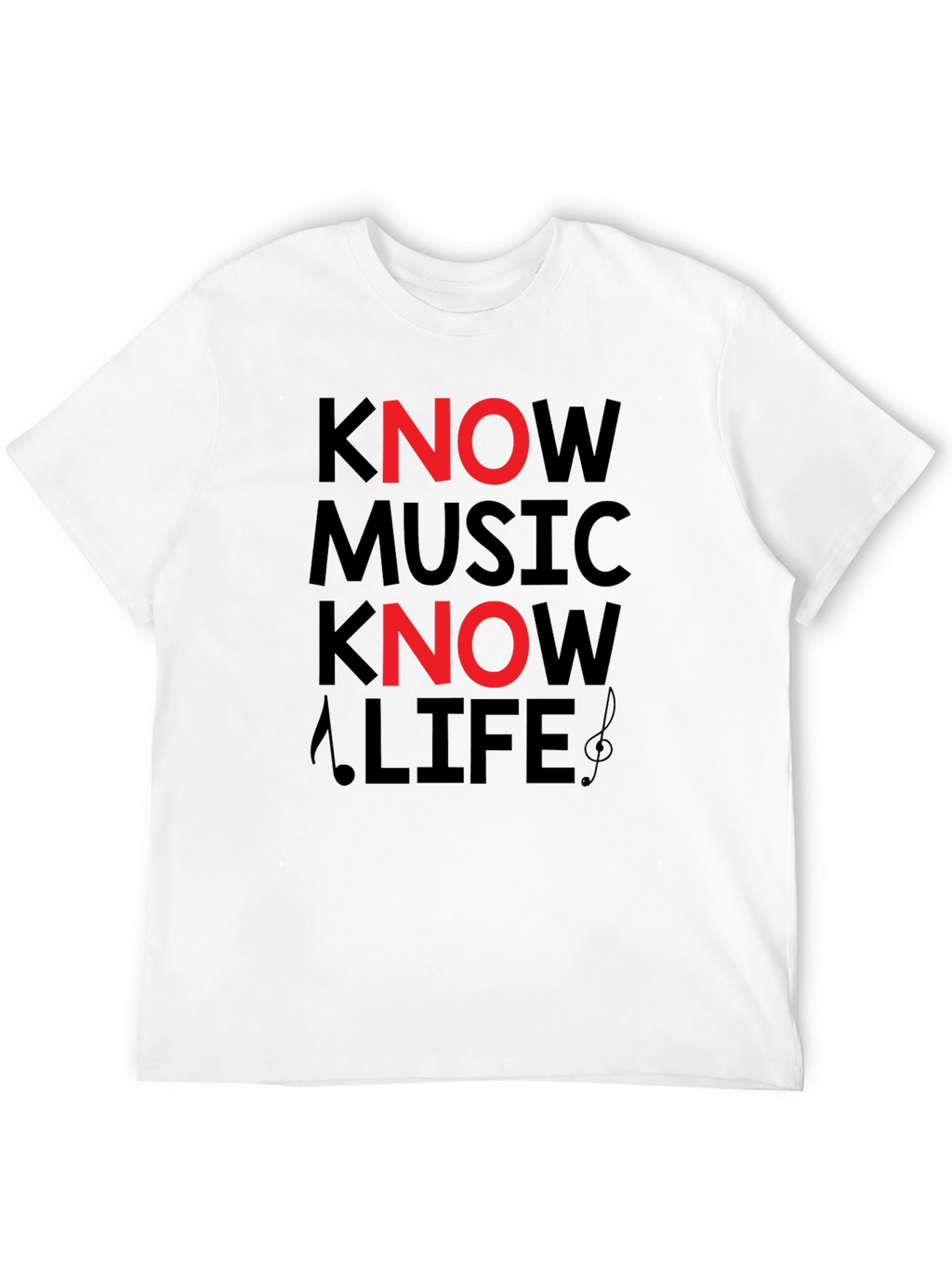 Know Music Know Life T-Shirt